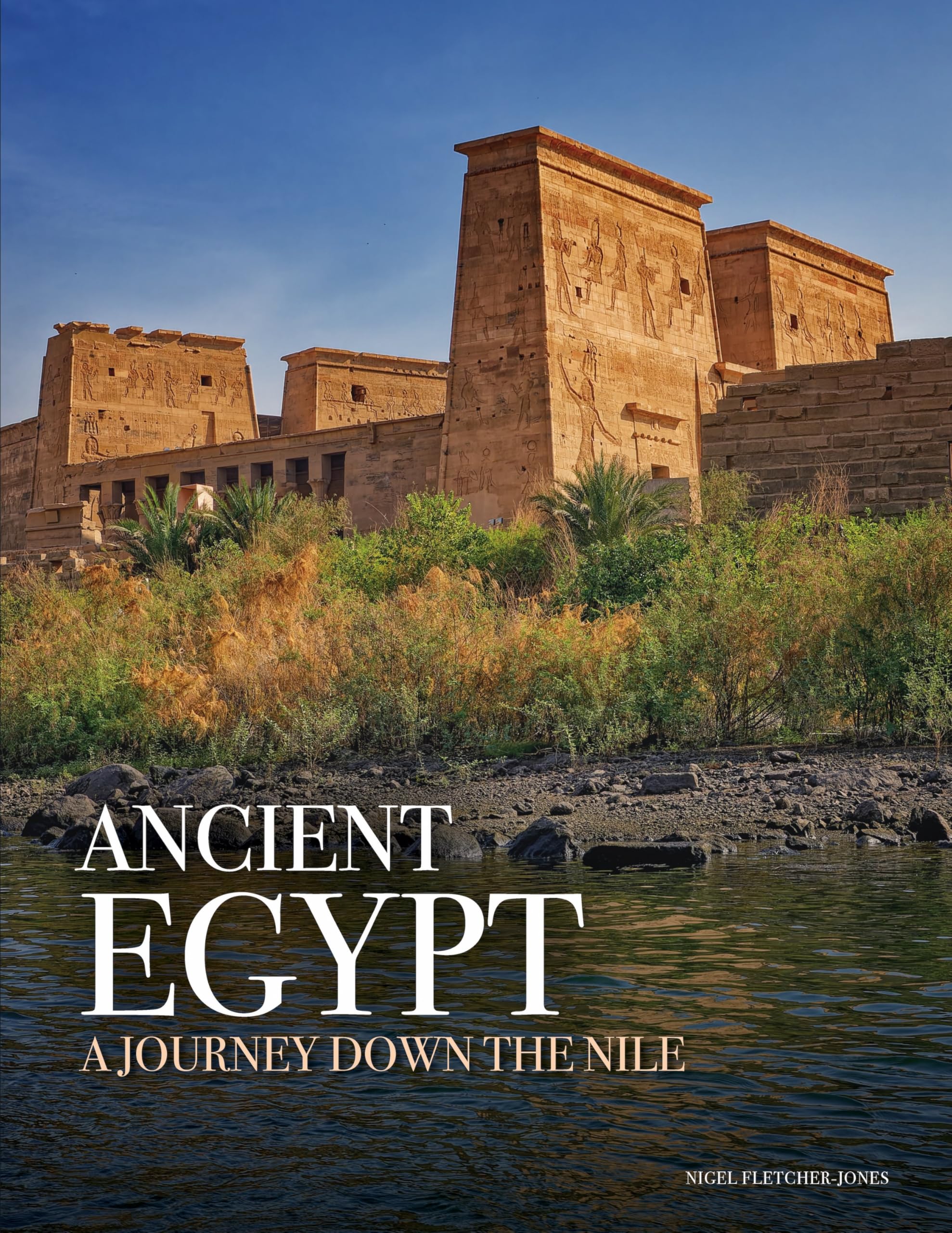 Ancient Egypt: A Journey down the Nile (Amazing Places [Portrait format])