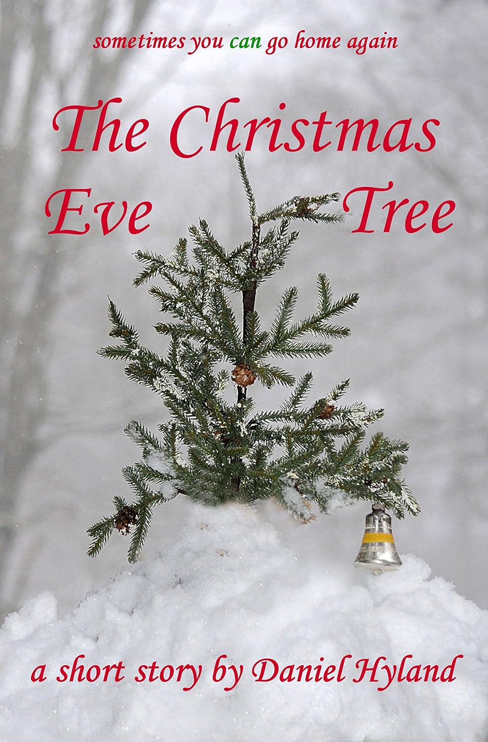 The Christmas Eve Tree Kindle edition by Hyland, Daniel. Literature