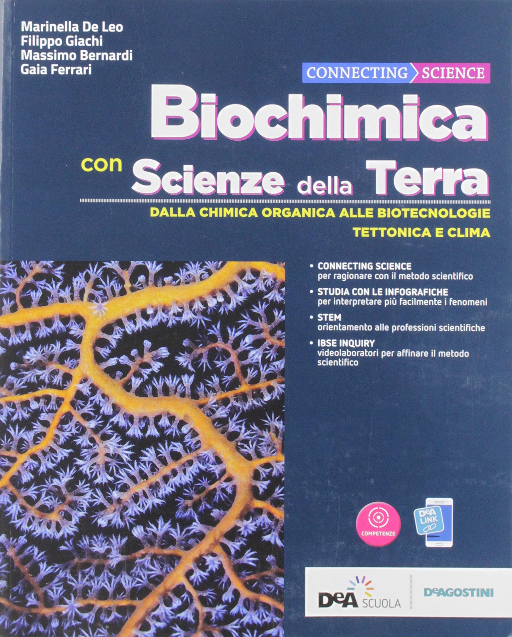 Connecting science. Biochimica base. Con Scienze della terra. Per le Scuole superiori. Con e-book. Con espansione online