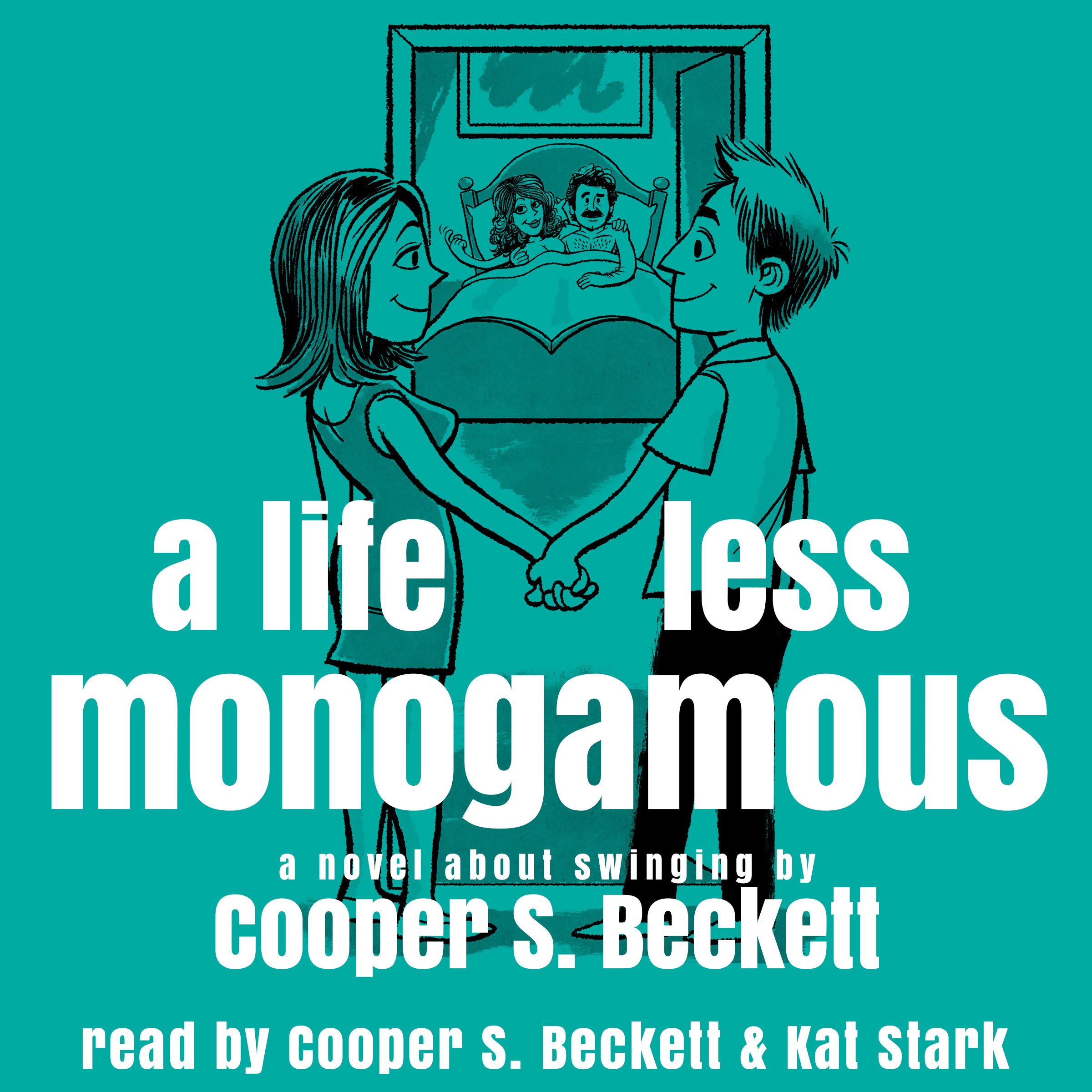 A Life Less Monogamous