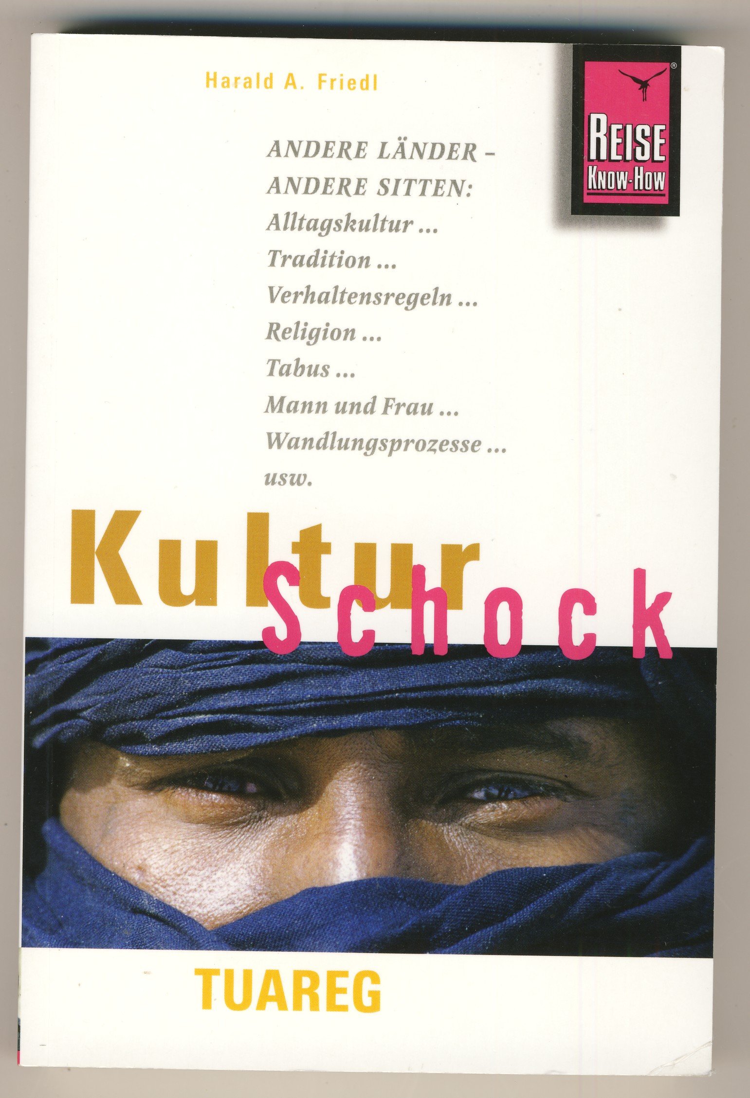 Reise Know-How KulturSchock Tuareg