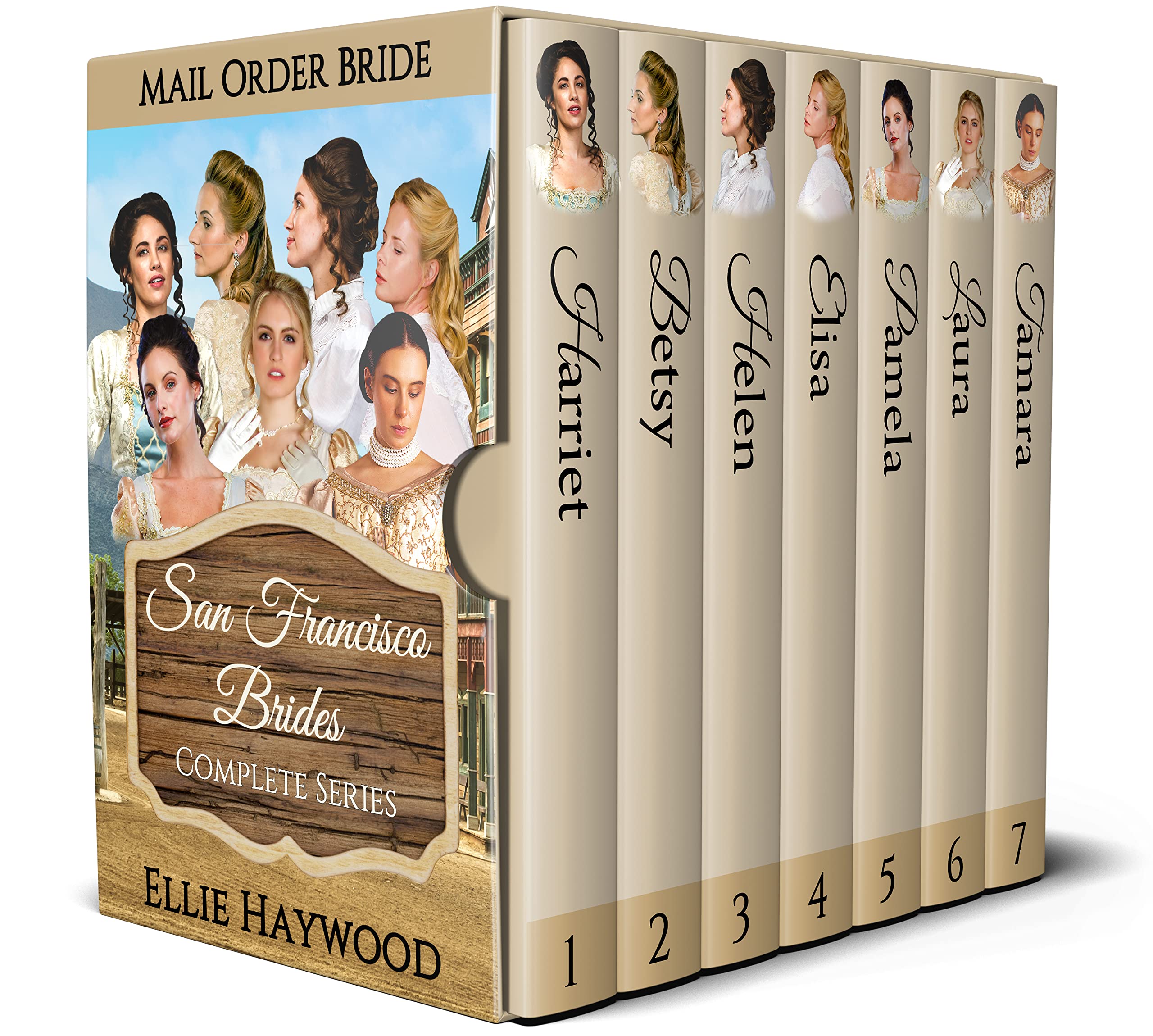 Mail Order Bride: The San Francisco Brides - Complete 7-Book Series Box Set: Clean Historical Western Romance