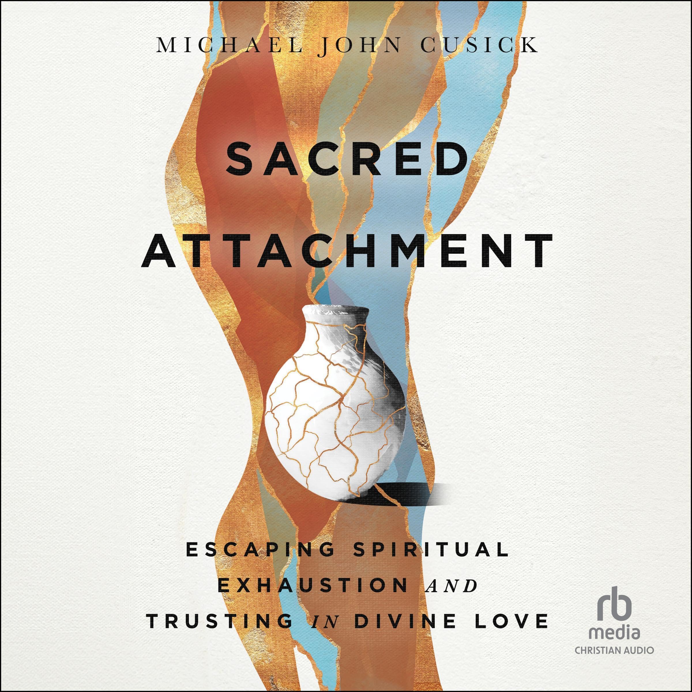 Sacred Attachment