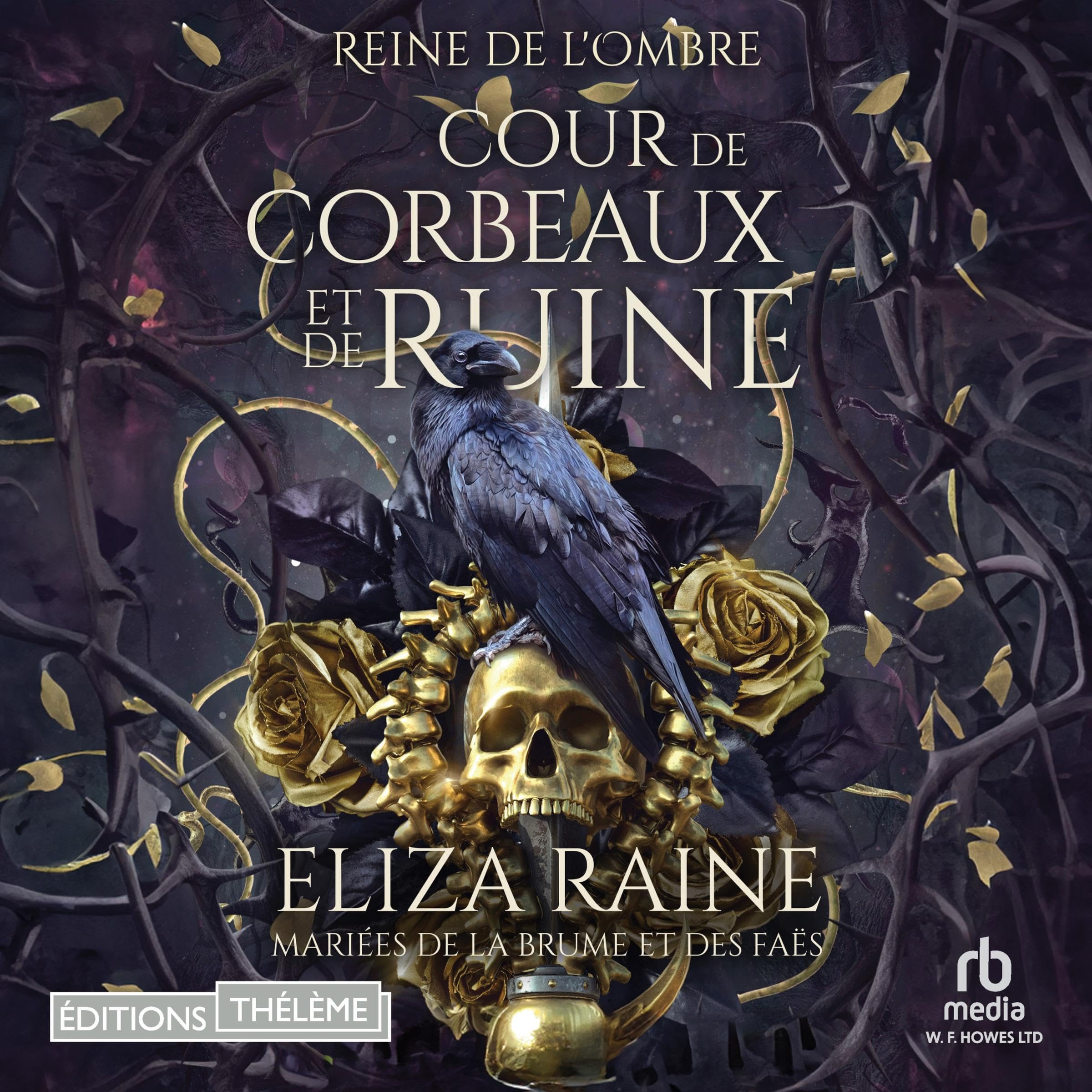 Cover art for Cour de Corbeaux et de Ruine [Court of Ravens and Ruin]