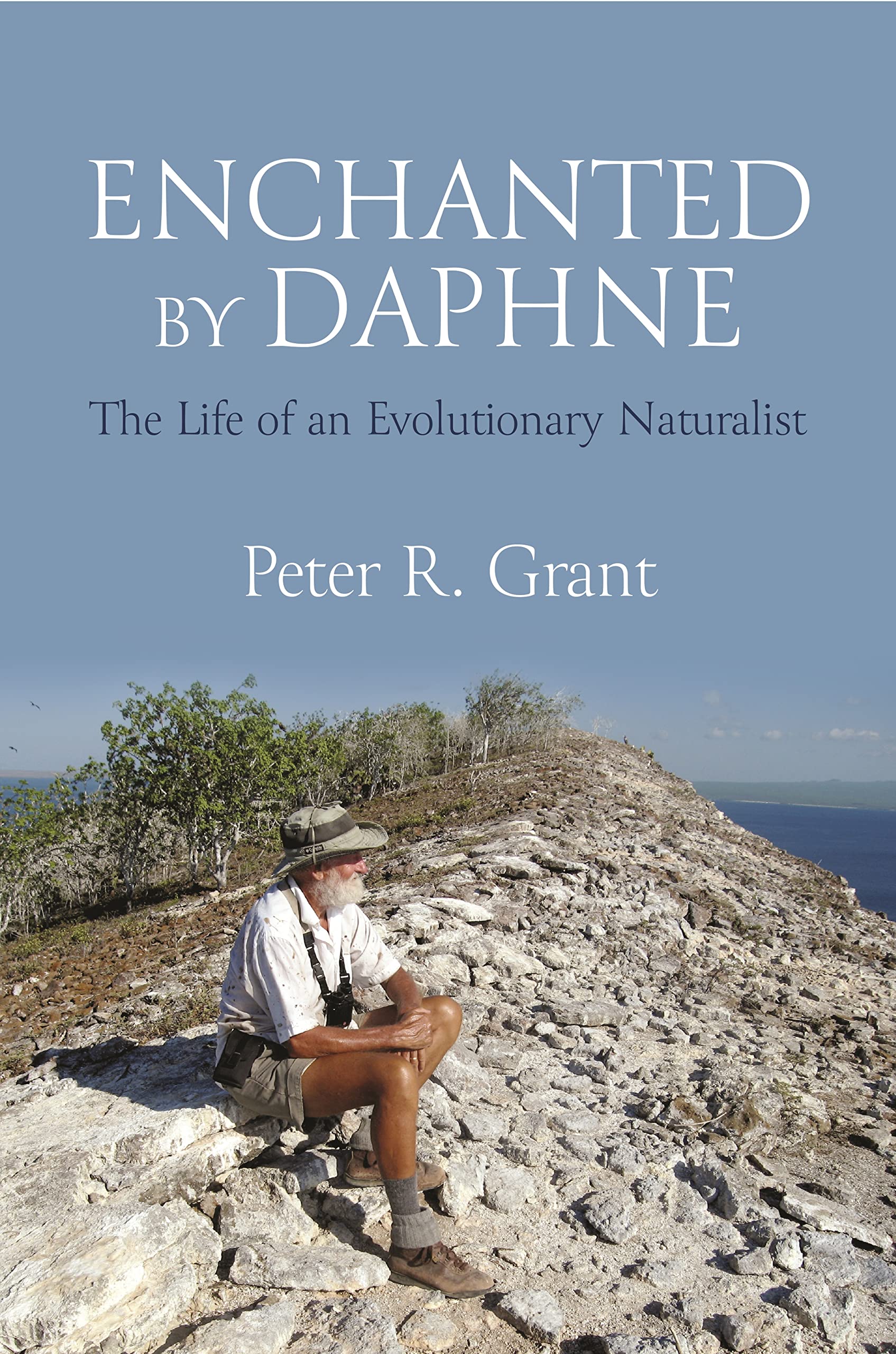 Enchanted by Daphne by Peter R. Grant HARDBACK 9780691246246