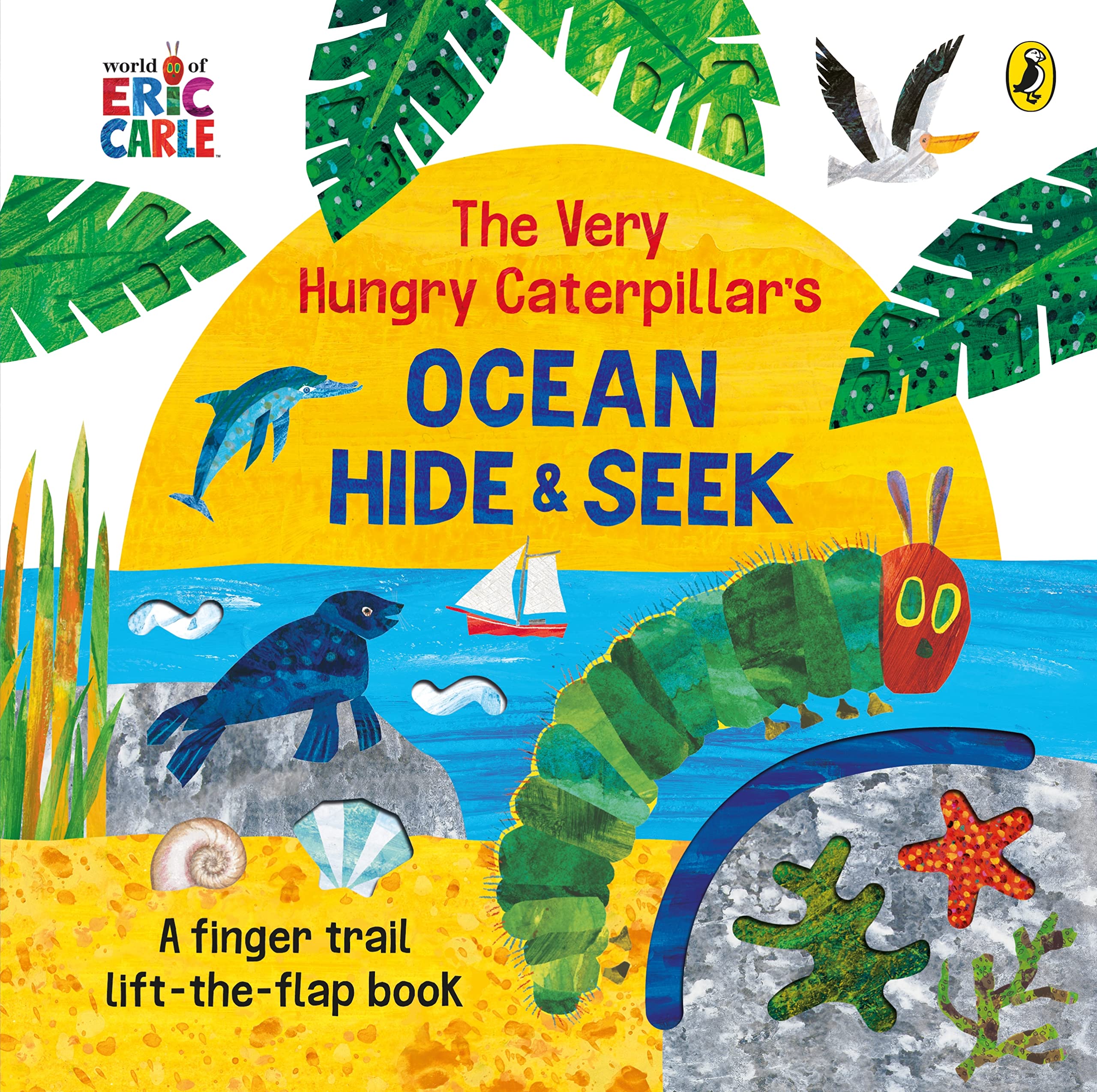The Very Hungry Caterpillars Ocean HideandSeek by Eric Carle 9780241553534