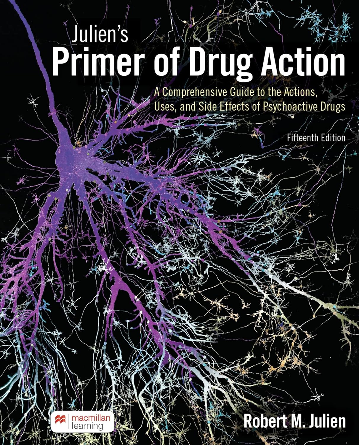 Julien's Primer of Drug Action unknown author 9781319244866 Amazon
