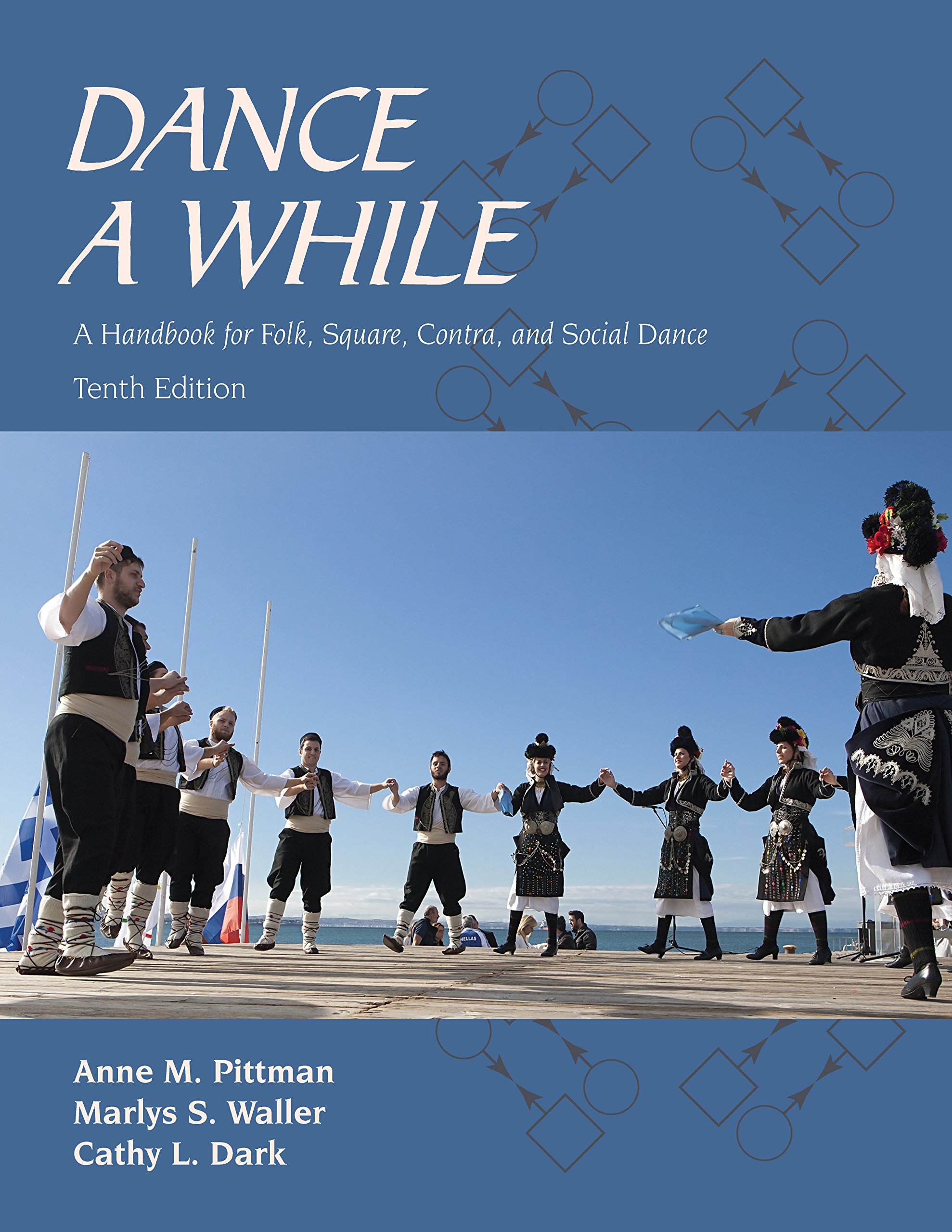 Livre Dance a While manuel de danse folk et square dance en anglais