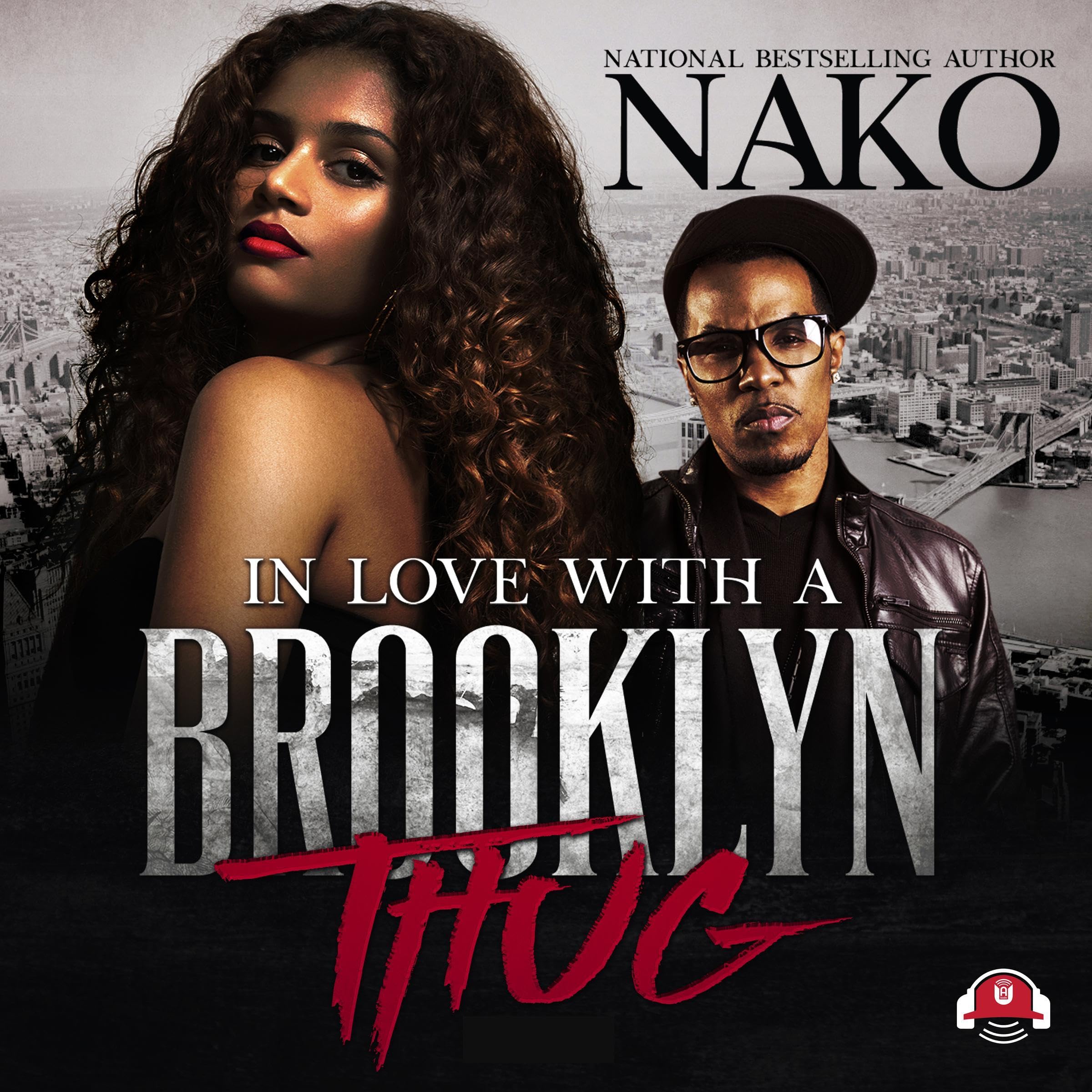 In Love with a Brooklyn Thug