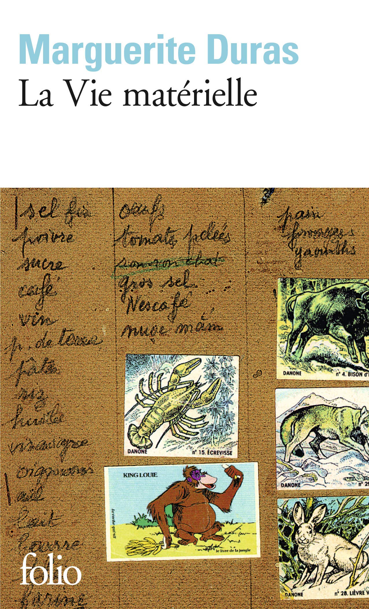 La Vie Materielle: Marguerite Duras parle à Jérôme Beaujour (Folio)
