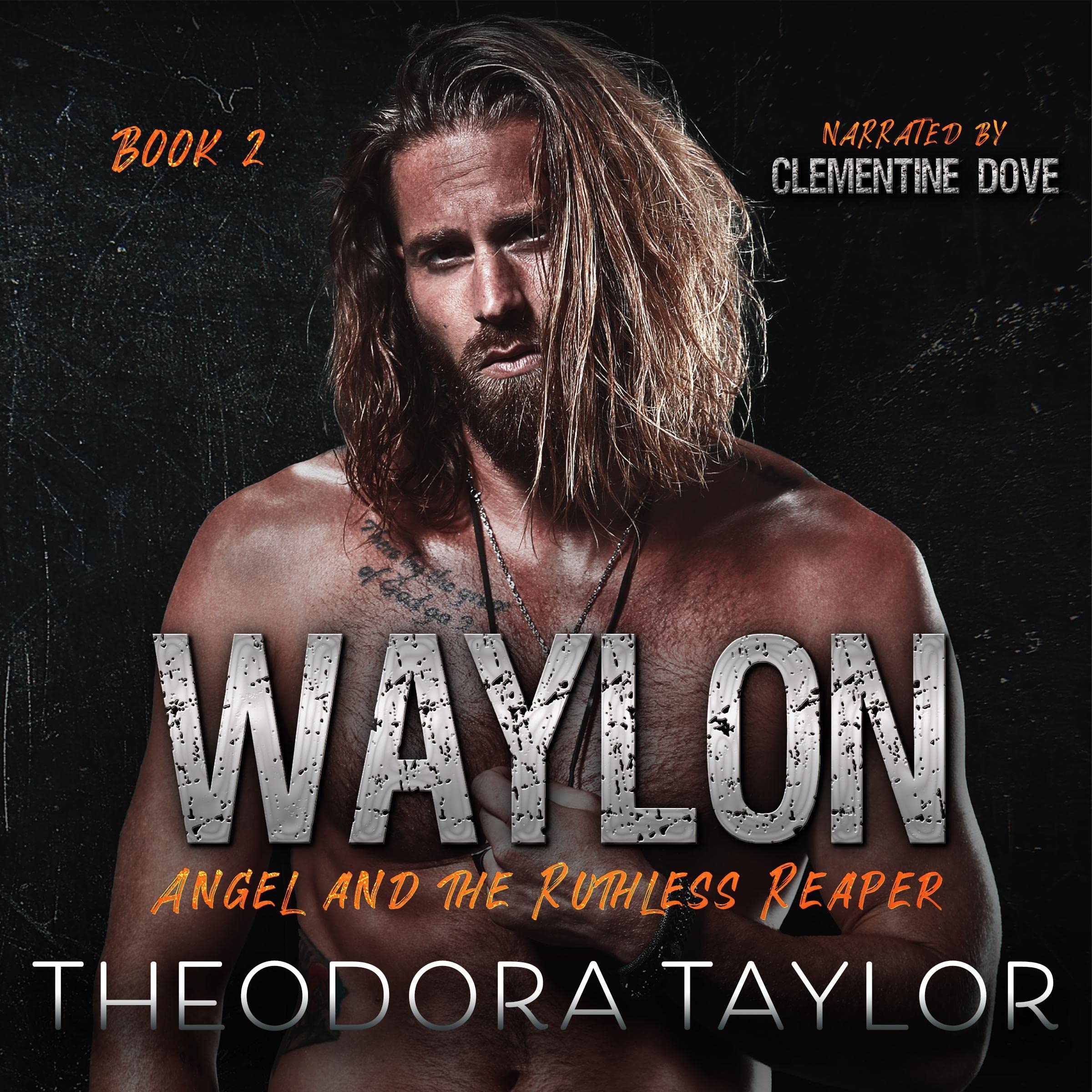 Waylon: Angel and the Ruthless Reaper, Book 2