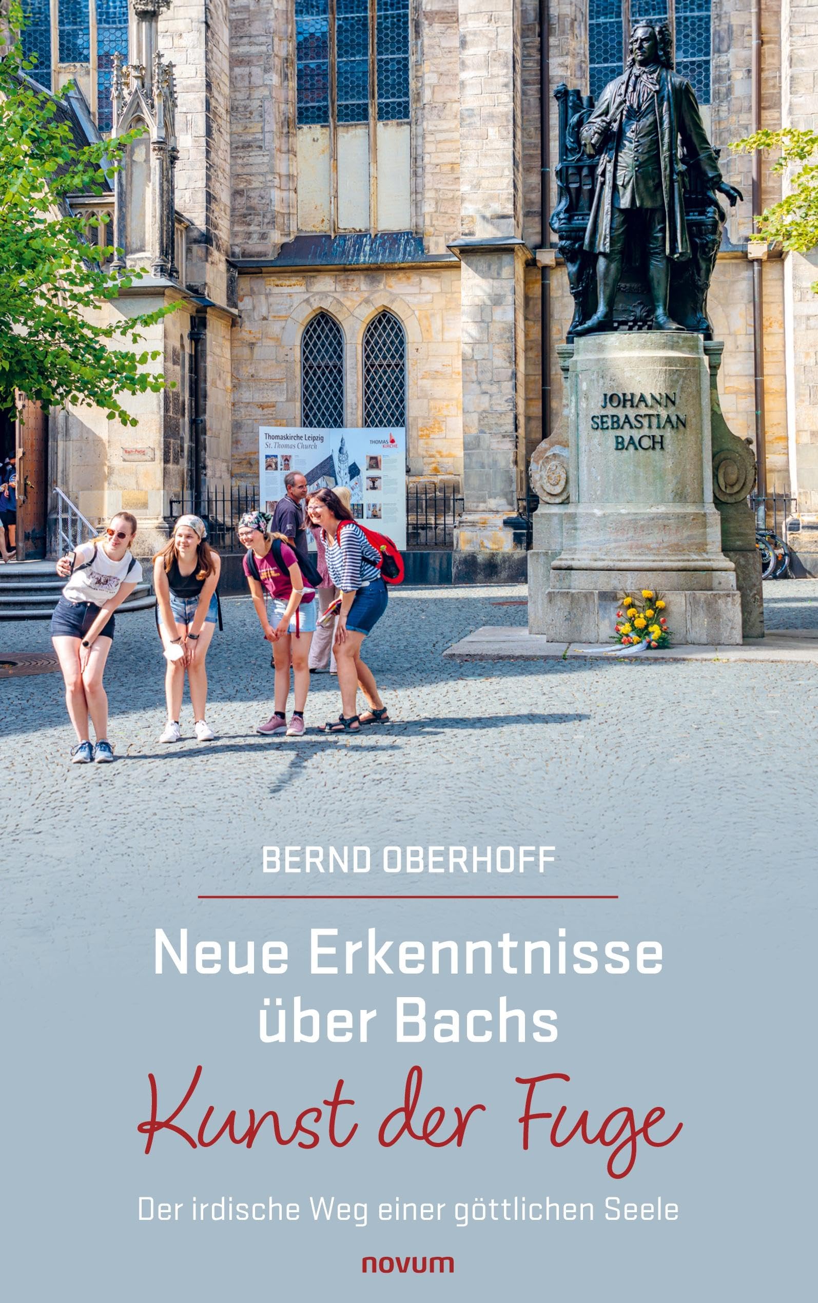 Neue Erkenntnisse über Bachs Kunst der Fuge: Der irdische Weg einer göttlichen Seele