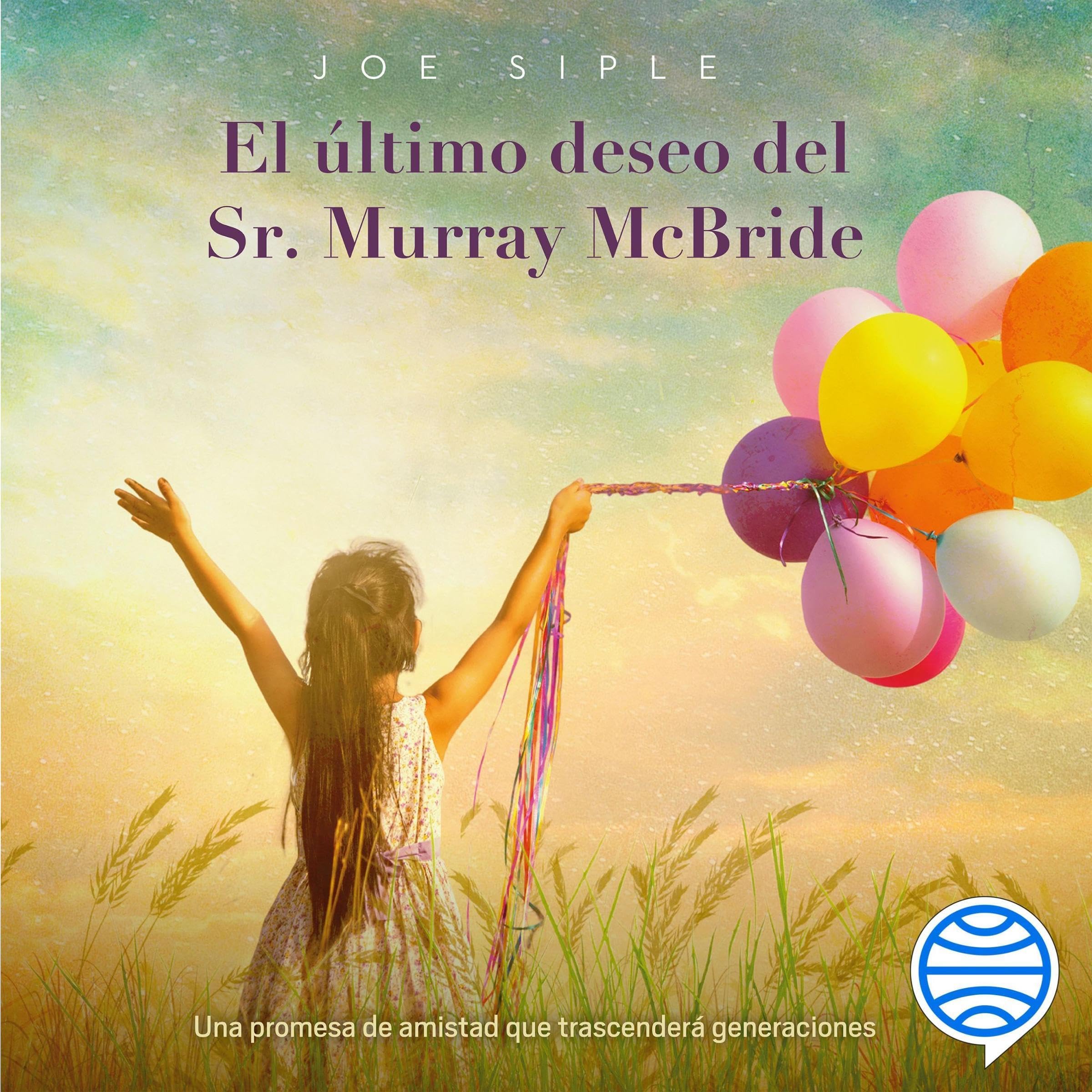 El último deseo del Sr. Murray McBride