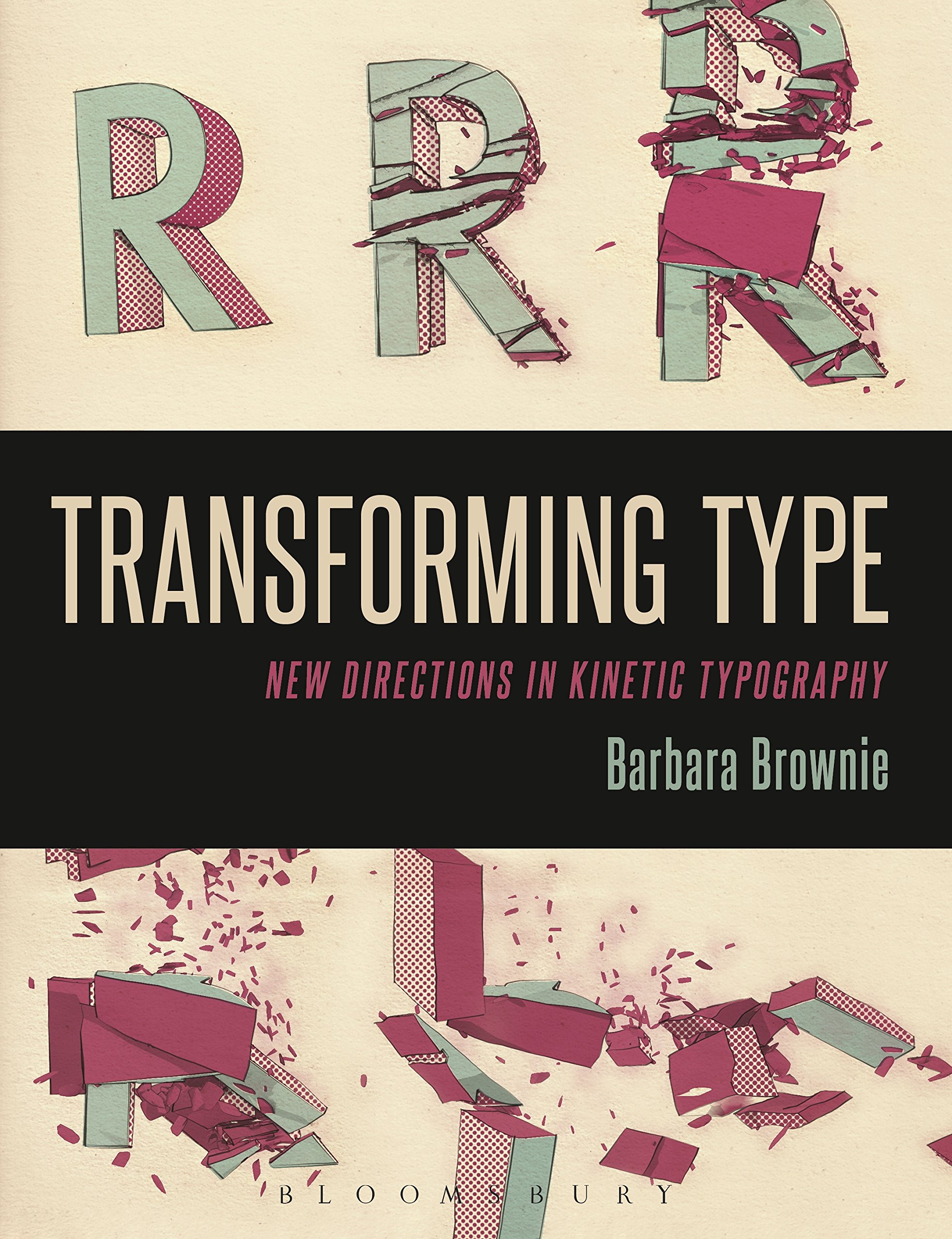 Kinetic Typography livre de graphisme Transforming Type New Directions en anglais