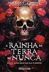 A rainha da Terra do Nunca: 3