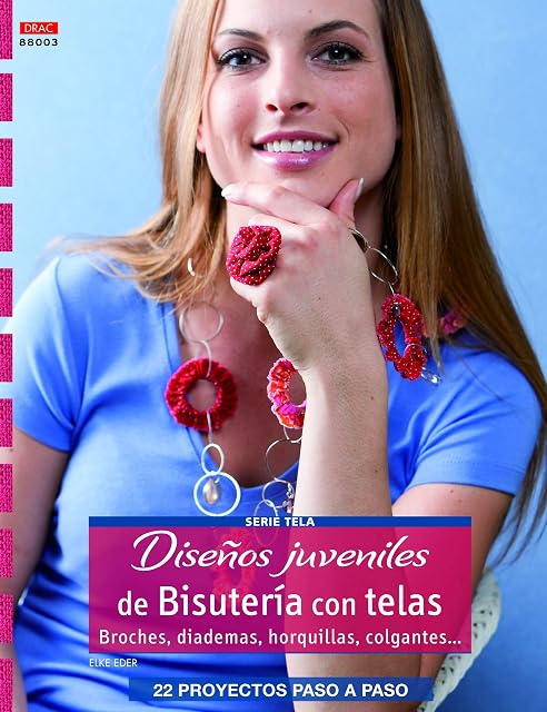 Portada de Diseños Juveniles de Bisutería con Telas: Broches Diademas Horq Uillas