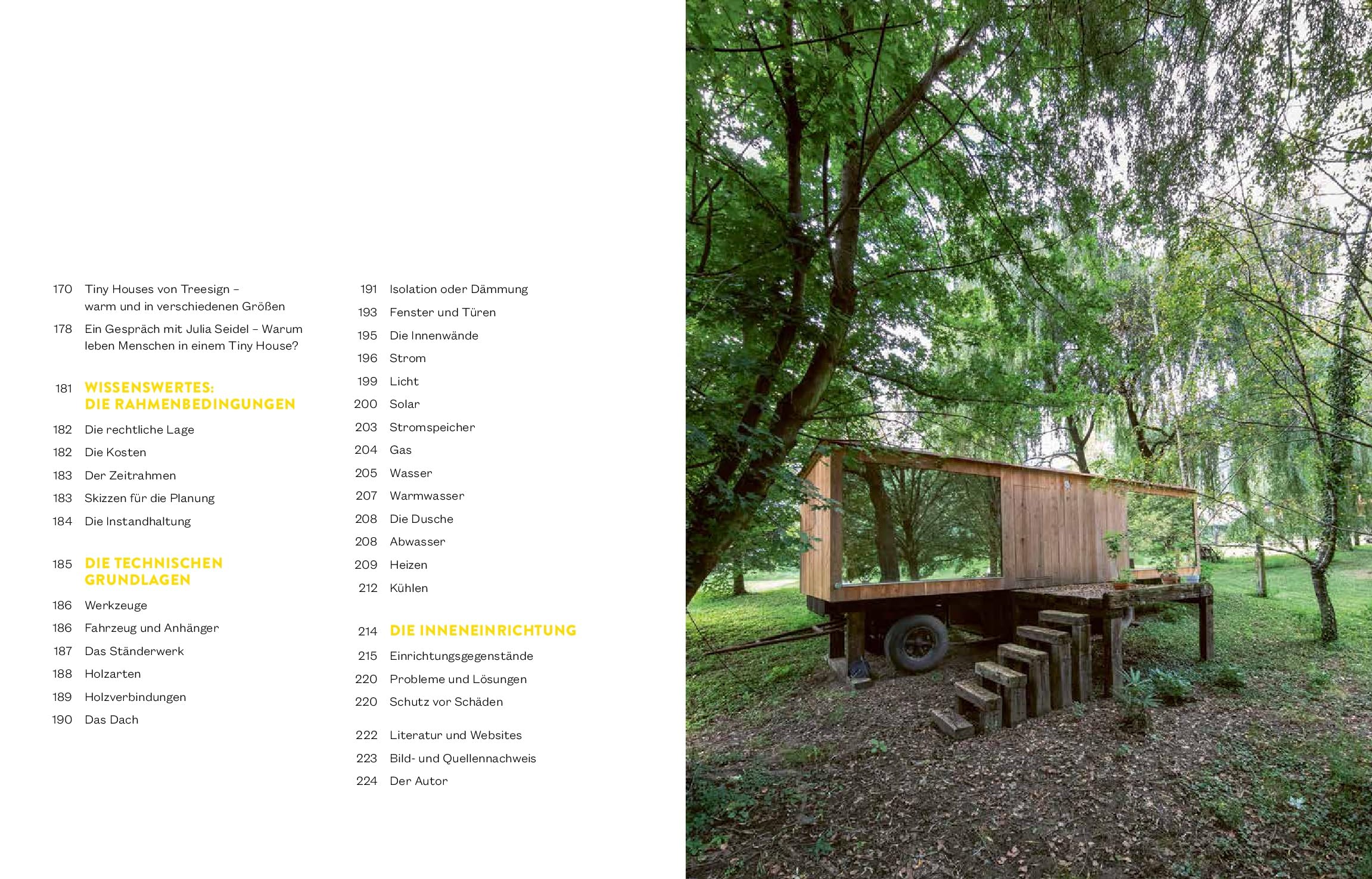 Tiny House – Das große Praxisbuch: Planung, Selbstbau und Fertighäuser. Inspirationen, praktische Anleitungen und Erfahrungsberichte. Alles Wissenswerte, von der Idee bis zum fertigen Tiny House