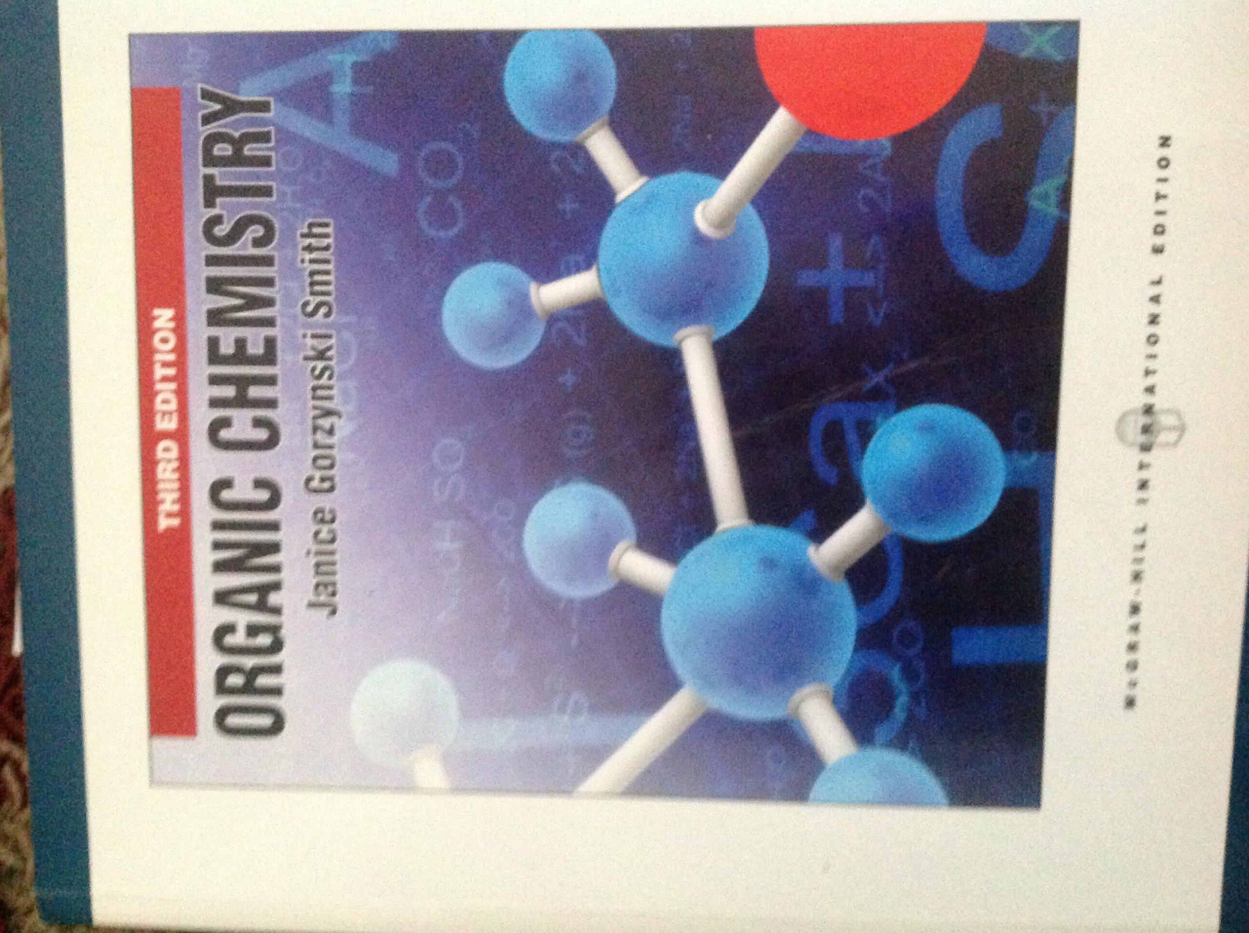 Organic Chemistry Janice Gorzynski Smith 9780071081863 Books