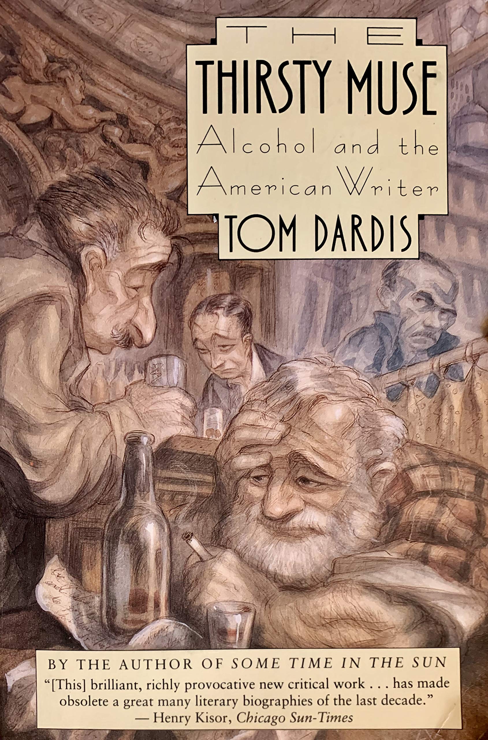 The Thirsty Muse: Alcohol and the American Writer