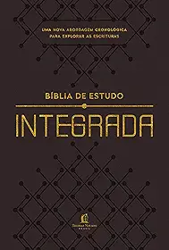 Bíblia de Estudo Integrada NVI, Capa luxo marrom – Uma perspectiva em ordem cronológica das Escrituras