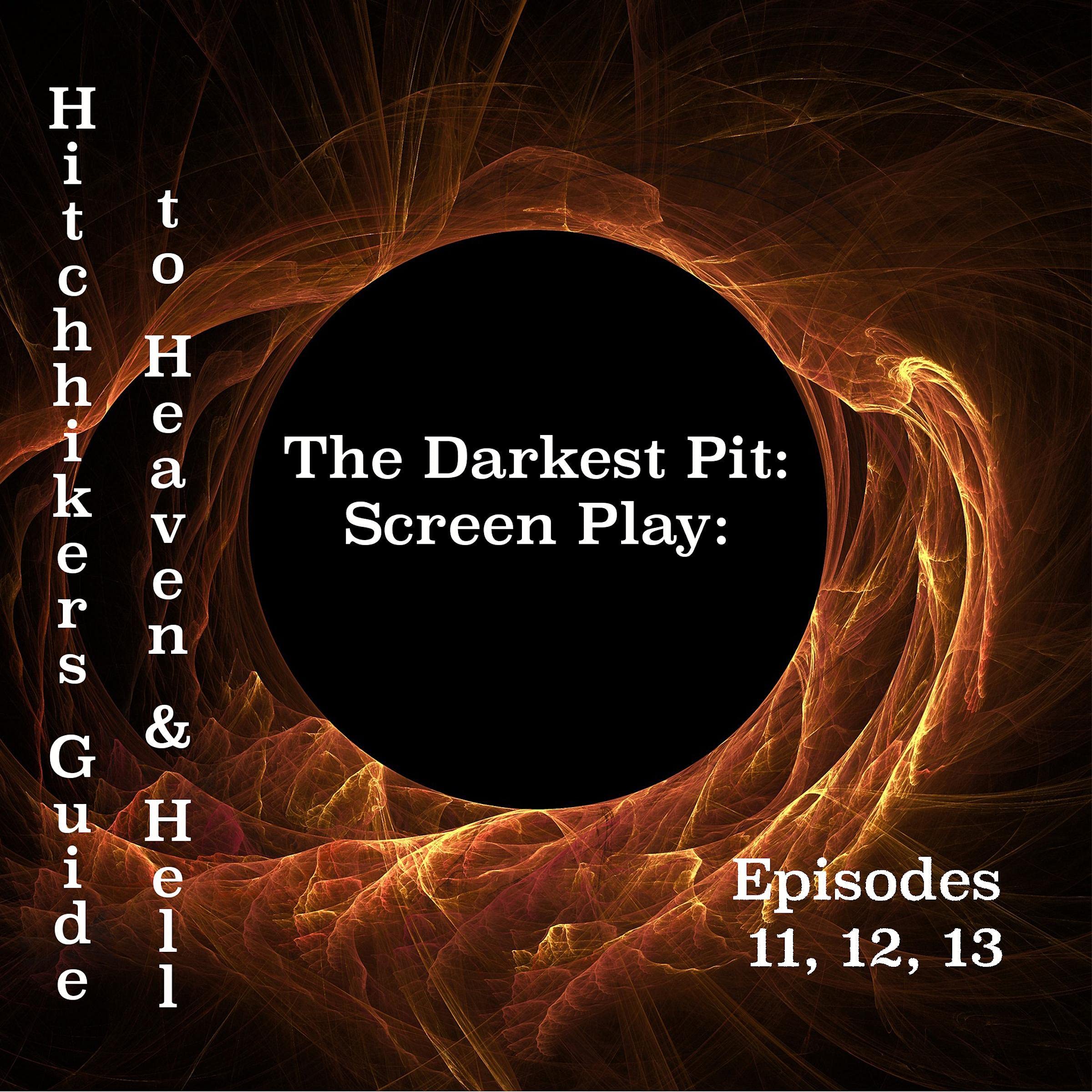 Cover art for The Darkest Pit: Screen Play