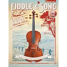 Fiddle & Song, Bk 1 A Sequenced Guide to American Fiddling Cello/Bass, Book & Online Audio/Software