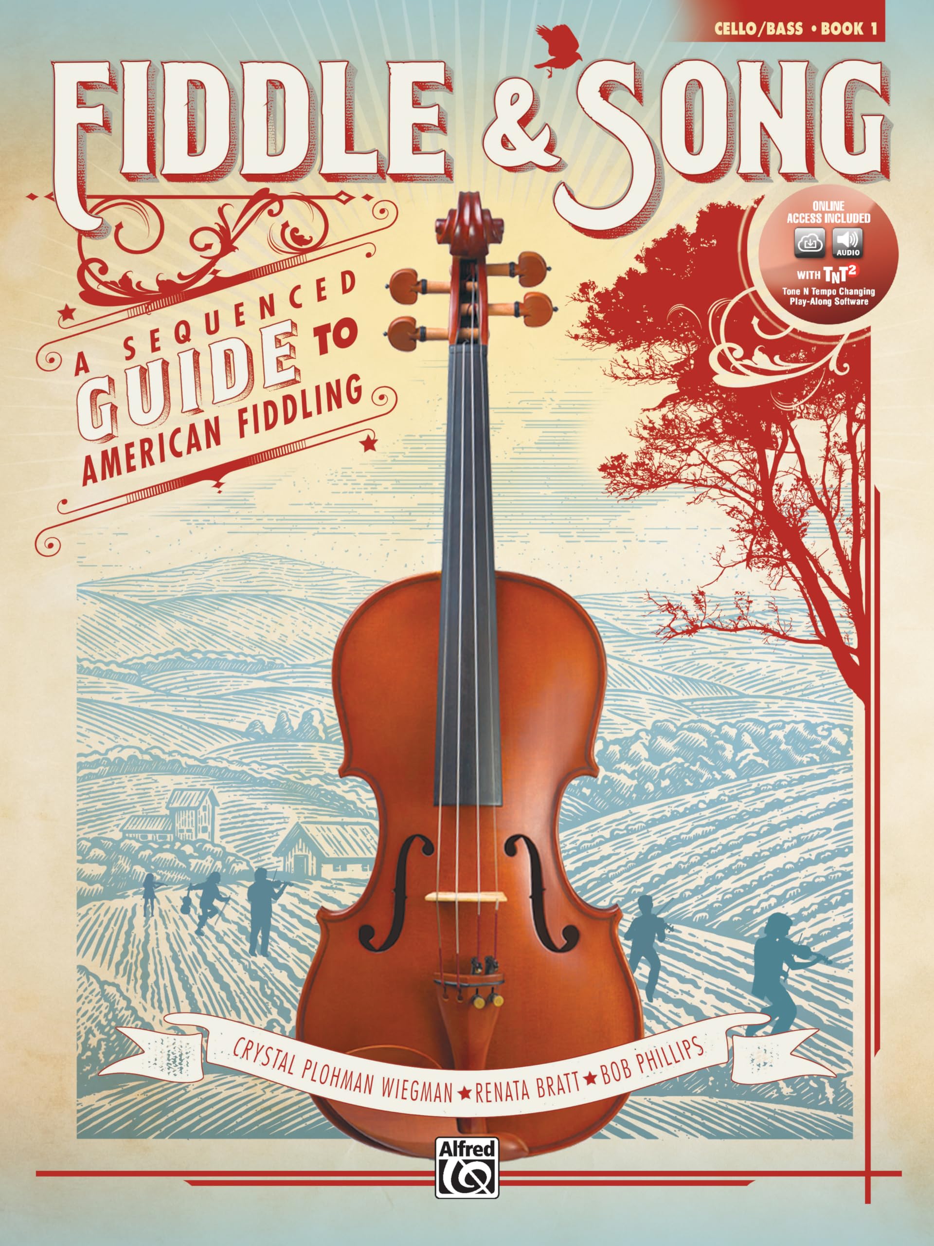 Fiddle & Song, Bk 1: A Sequenced Guide to American Fiddling (Cello/Bass), Book & Online Audio/Software