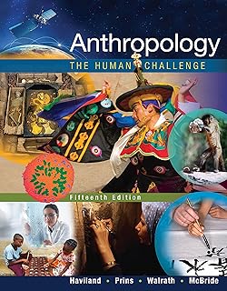 Anthropology: The Human Challenge