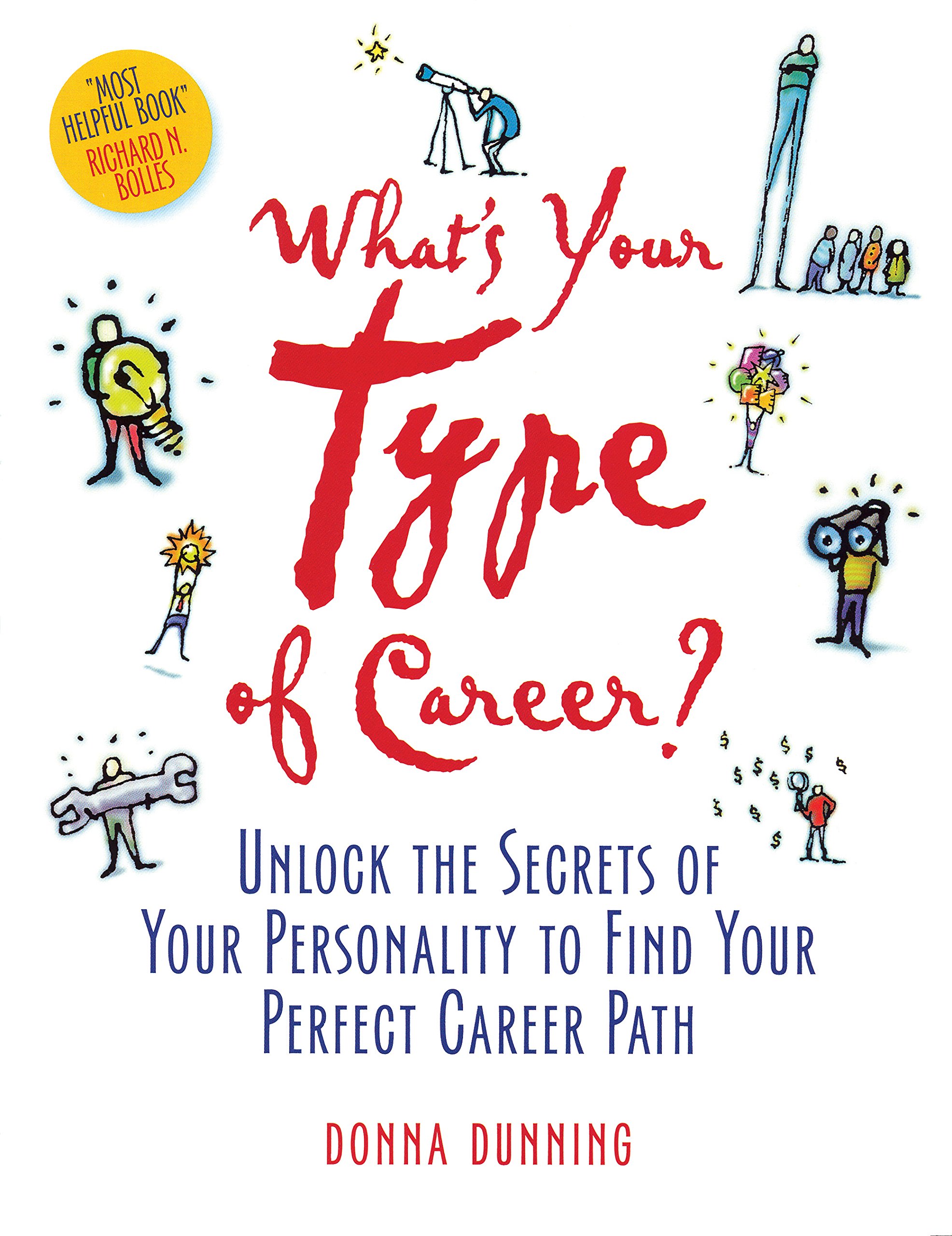 Buy What's Your Type of Career?: Find Your Perfect Career by Using Your Personality Type: Unlock the Secrets of Your Personality to Find Your Perfect Career Path — BookShops.in