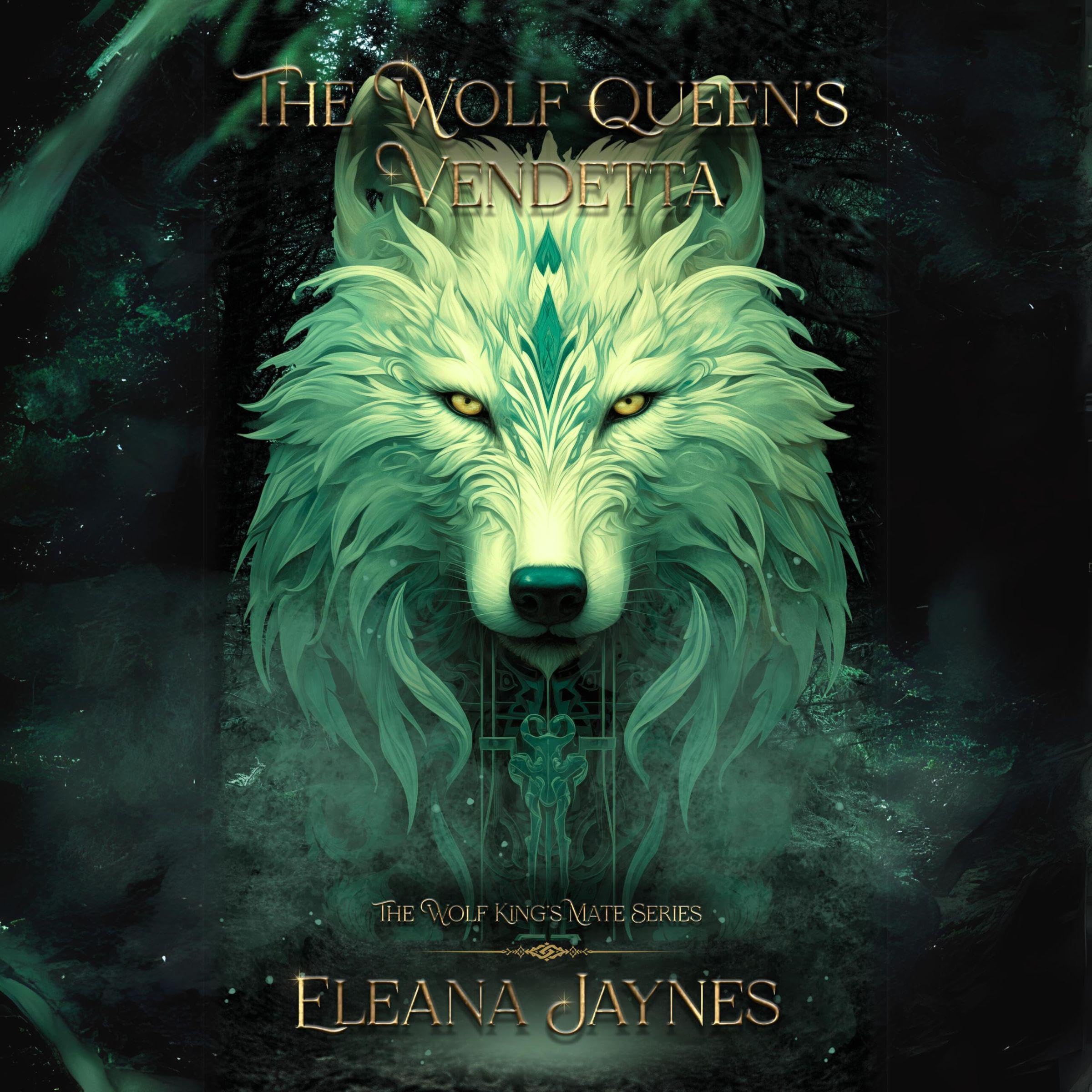 Cover art for The Wolf Queen's Vendetta