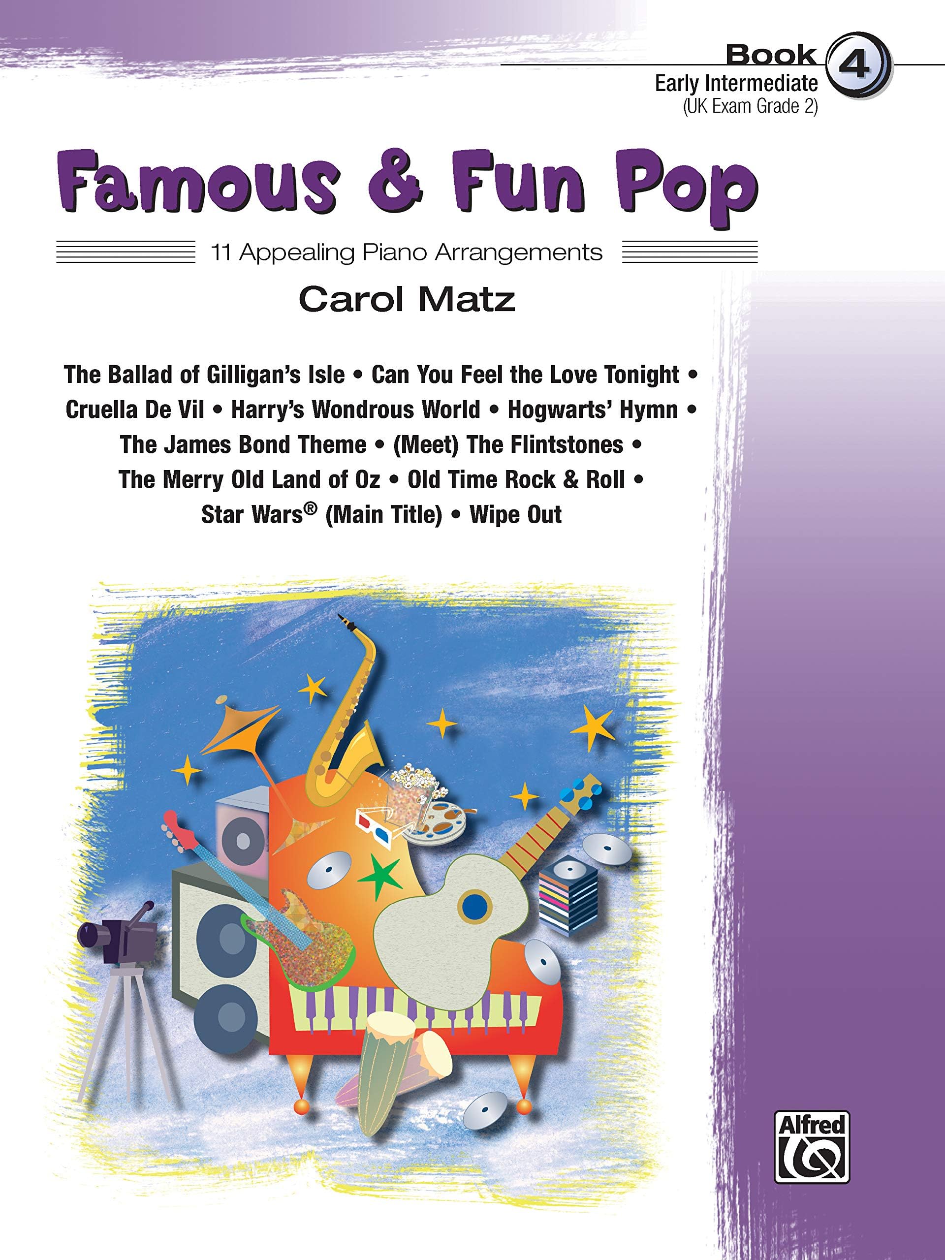 Famous & Fun Pop, Book 4 - Arr. Carol Matz