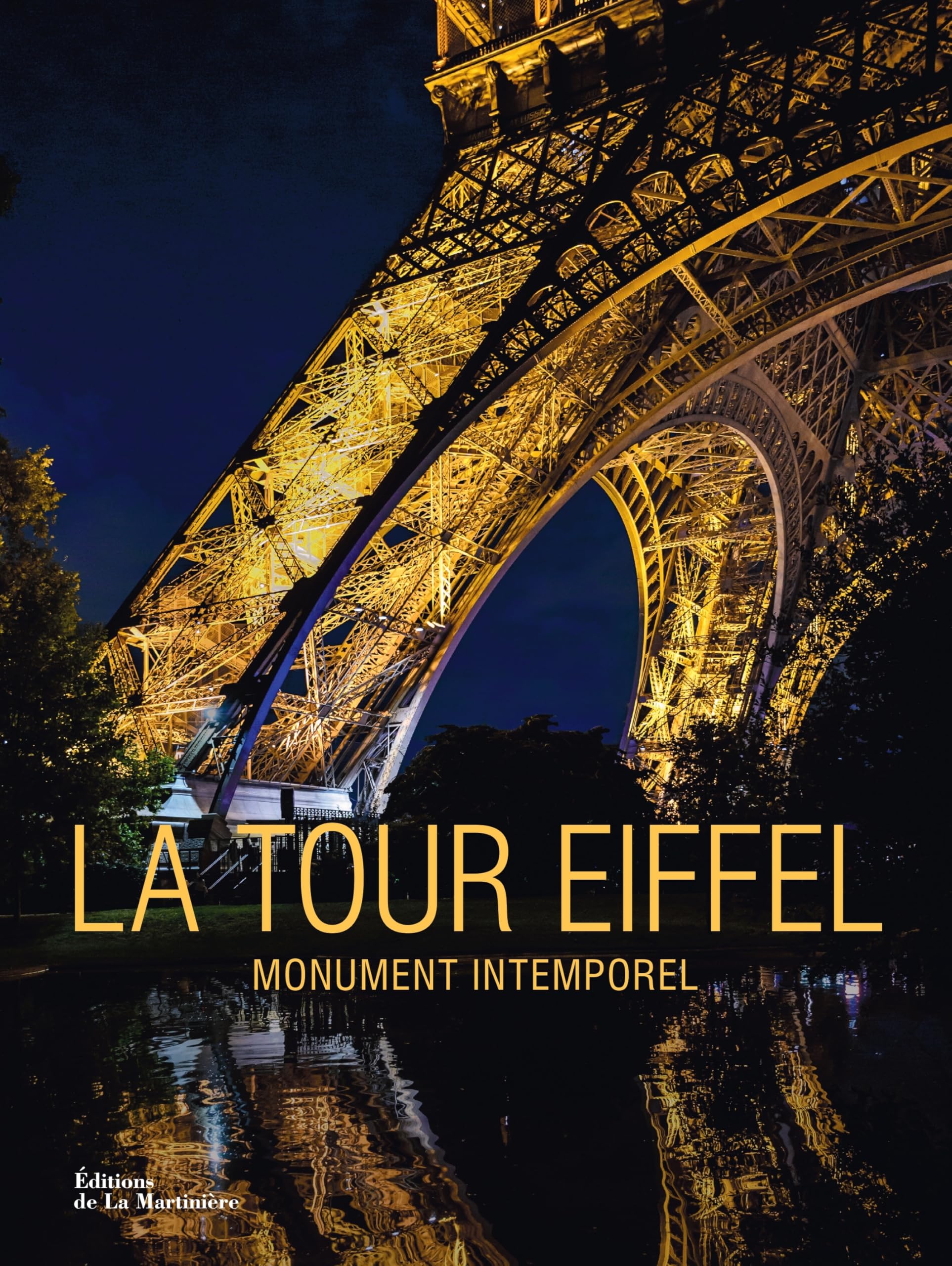 La Tour Eiffel: monument intemporel / icône universelle