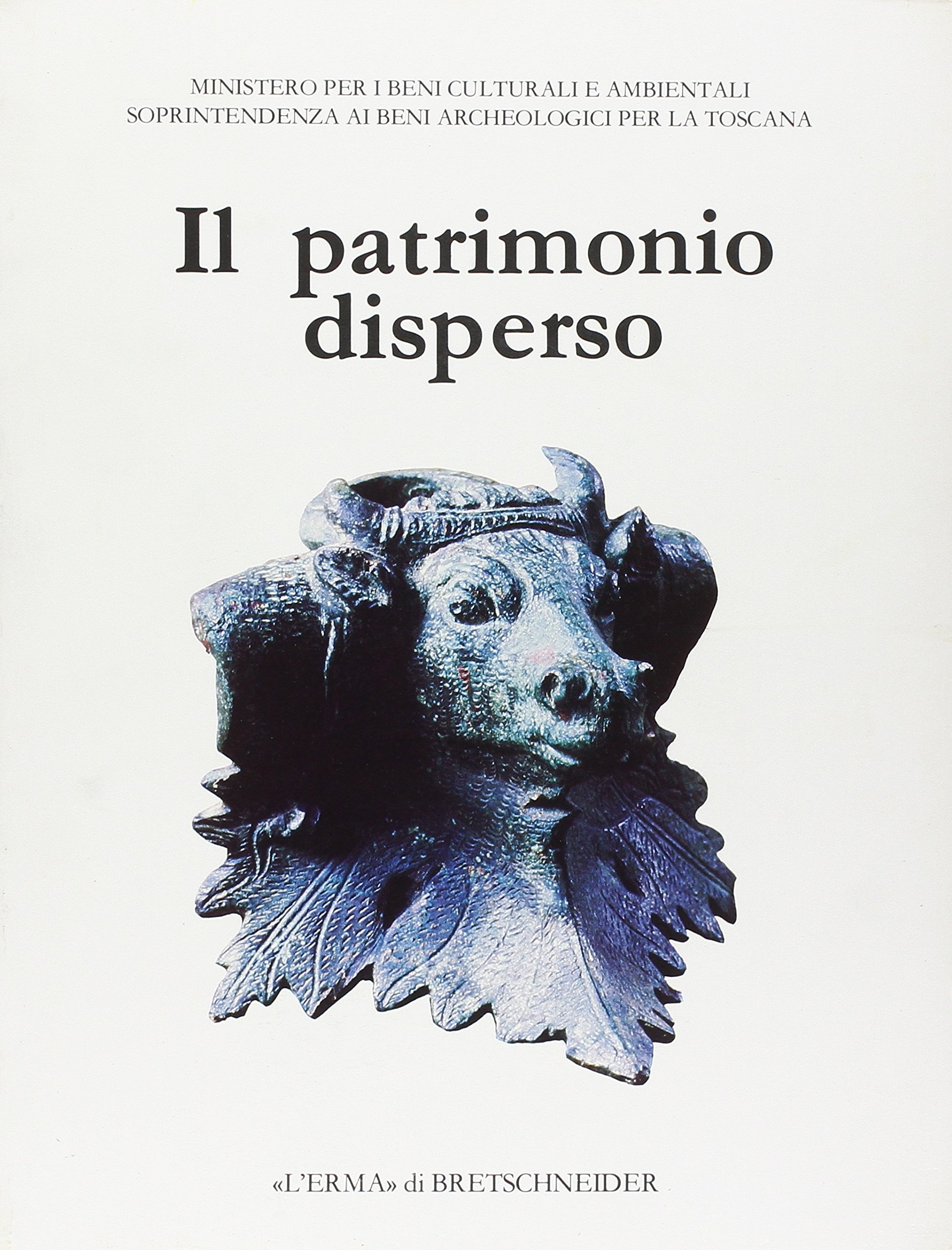 Catalogue Il Patrimonio Disperso Piombino 1989 livre reperti archeologici