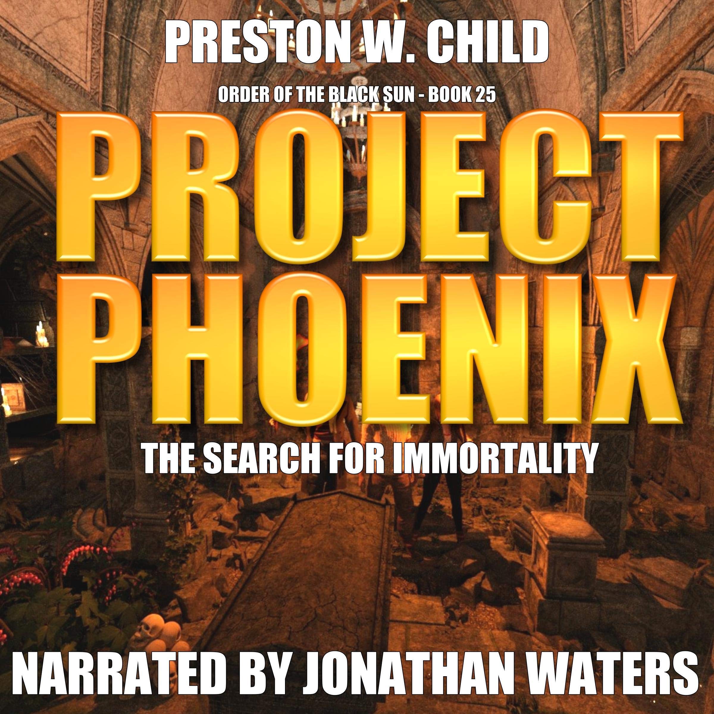 Cover art for Project Phoenix: The Search for Immortality