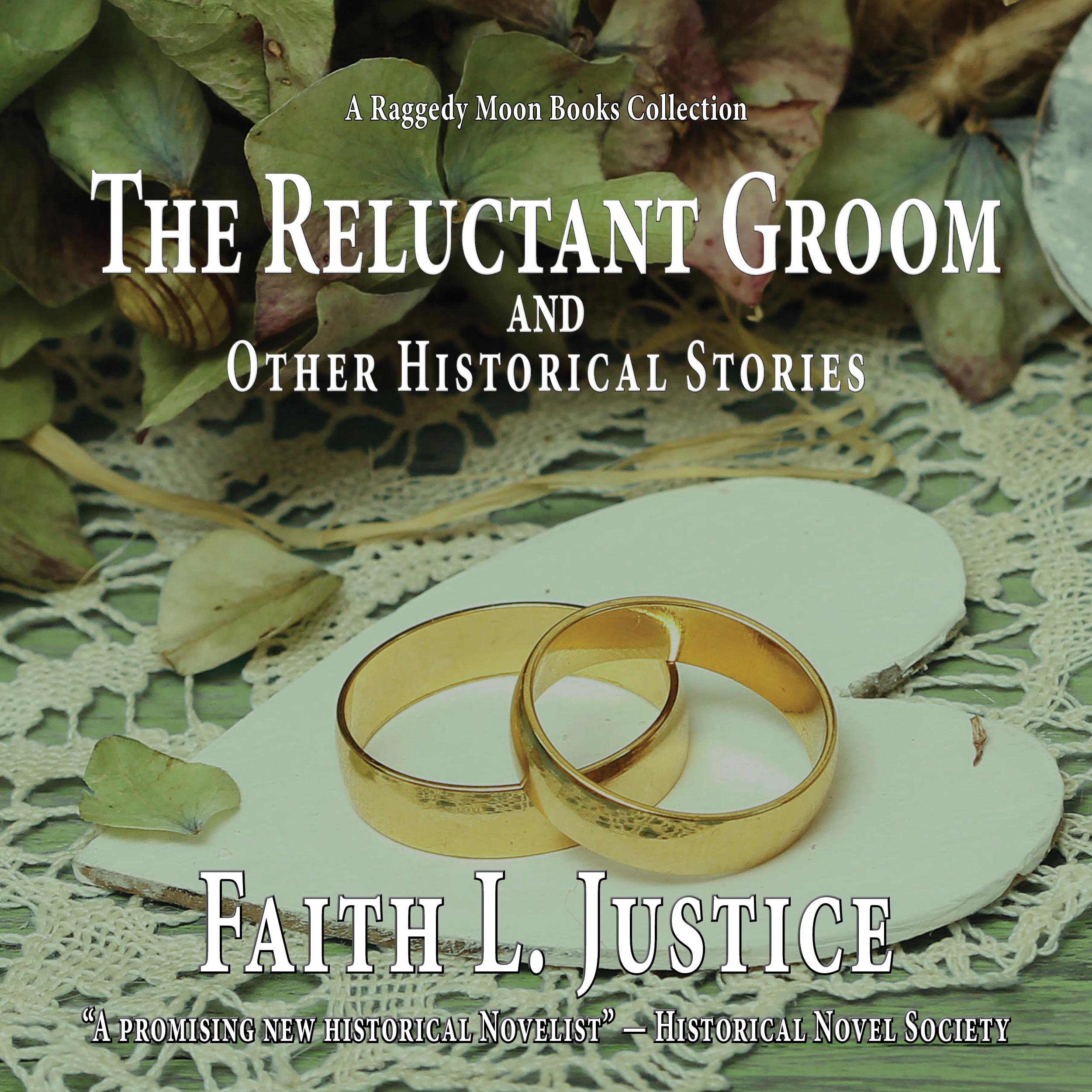 Cover art for The Reluctant Groom and Other Historical Stories