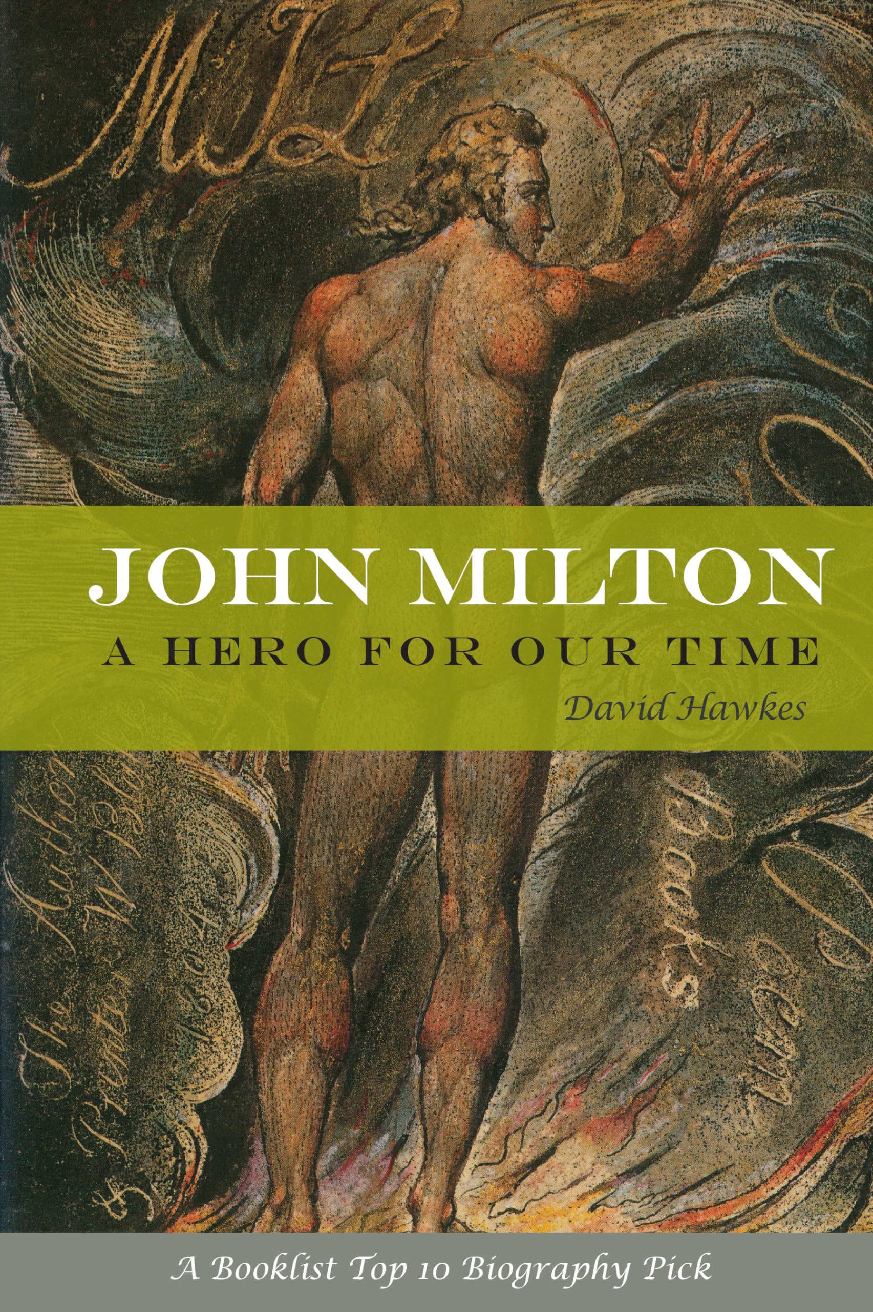 John Milton: A Hero of Our Time