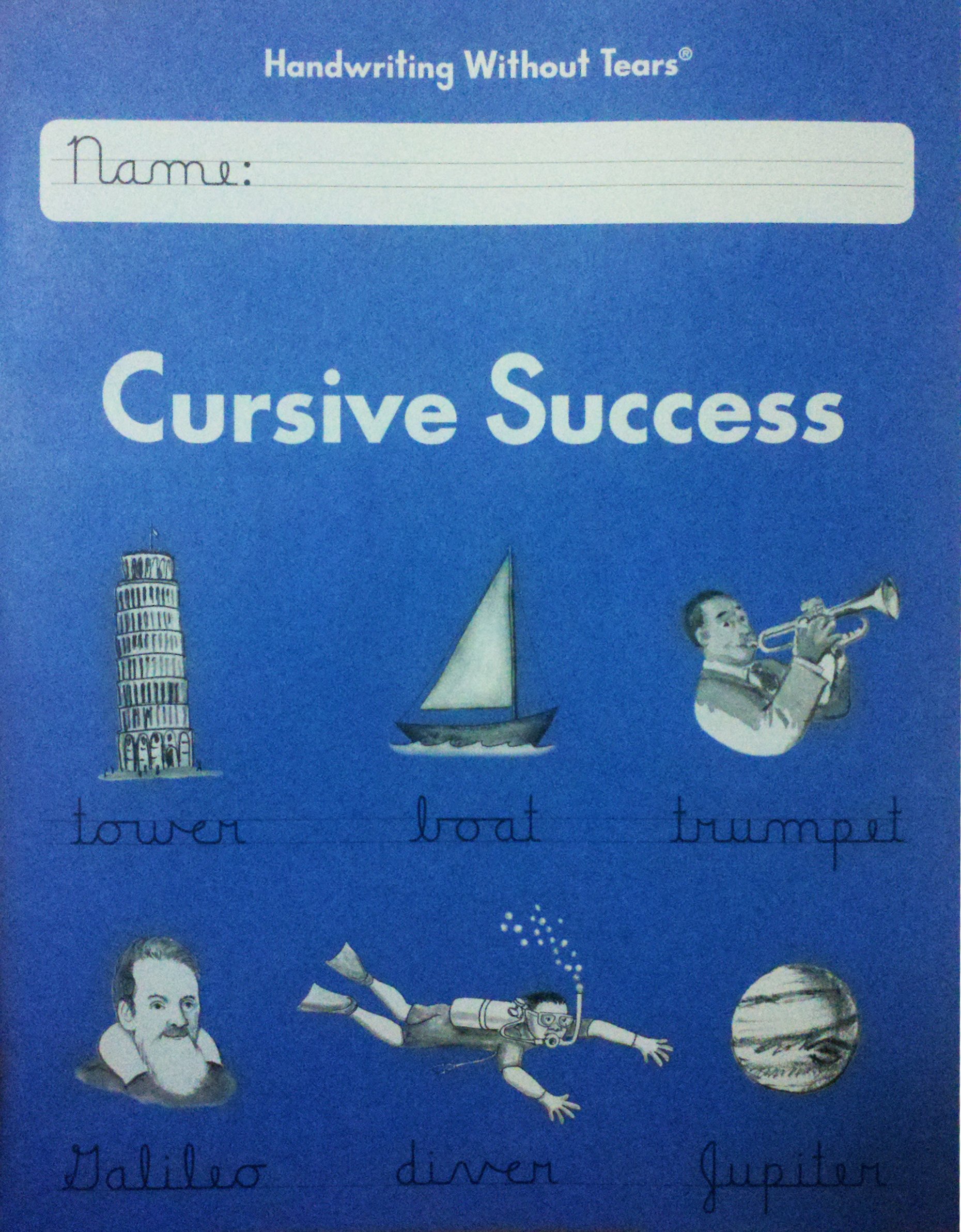 Cursive Success Grade 4 (Handwriting Without Tears 2013): 9781934825662 ...