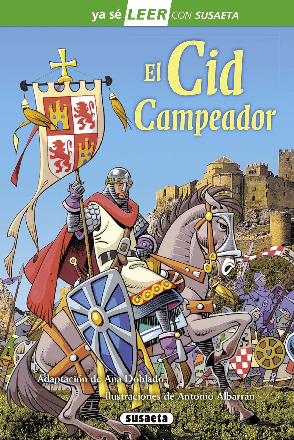 Amazon.com: El Cid Campeador: 9788467729764: Adaptación de Ana Doblado ...