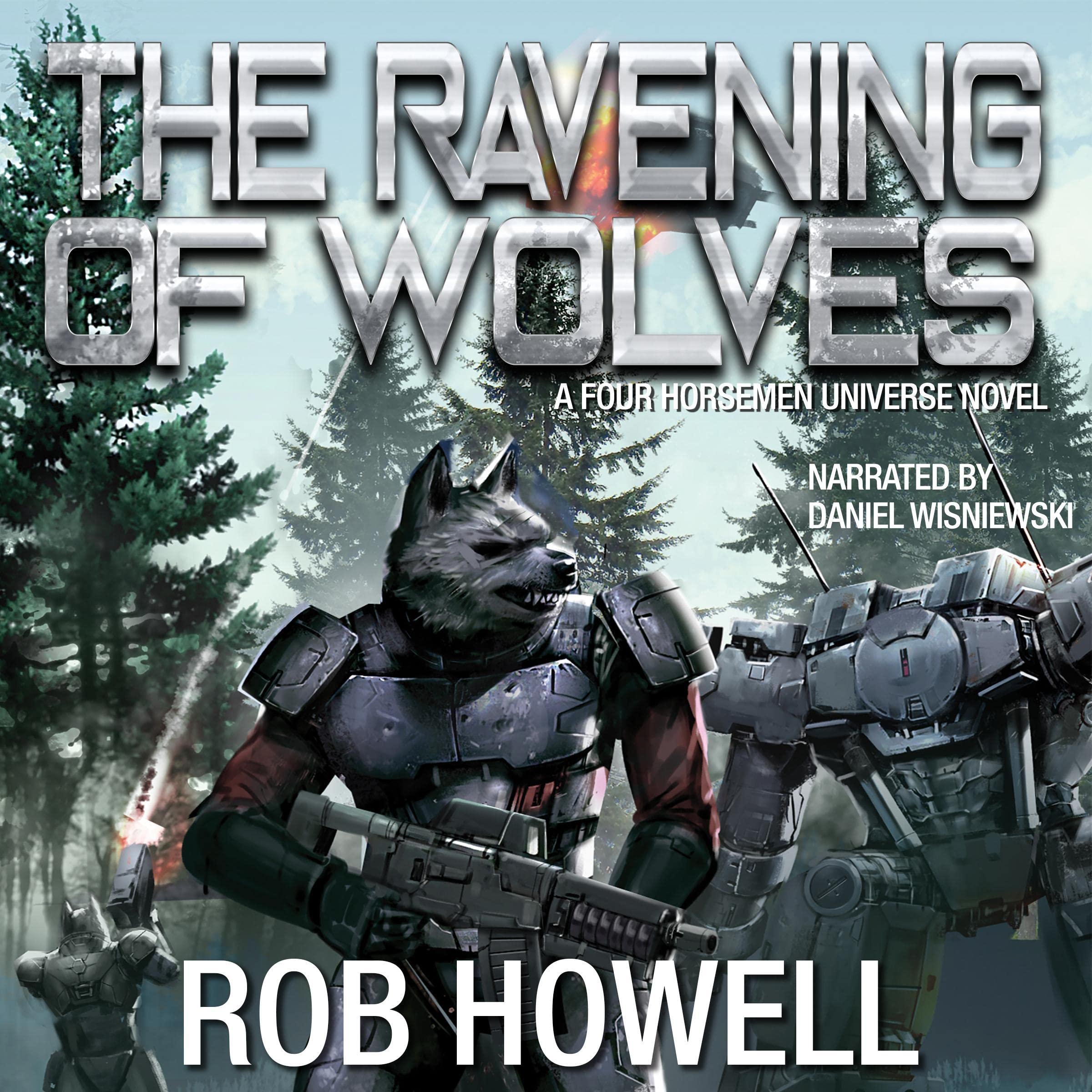 The Ravening of Wolves