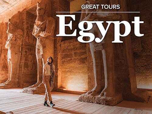 The Great Tours: A Guided Tour of Ancient Egypt