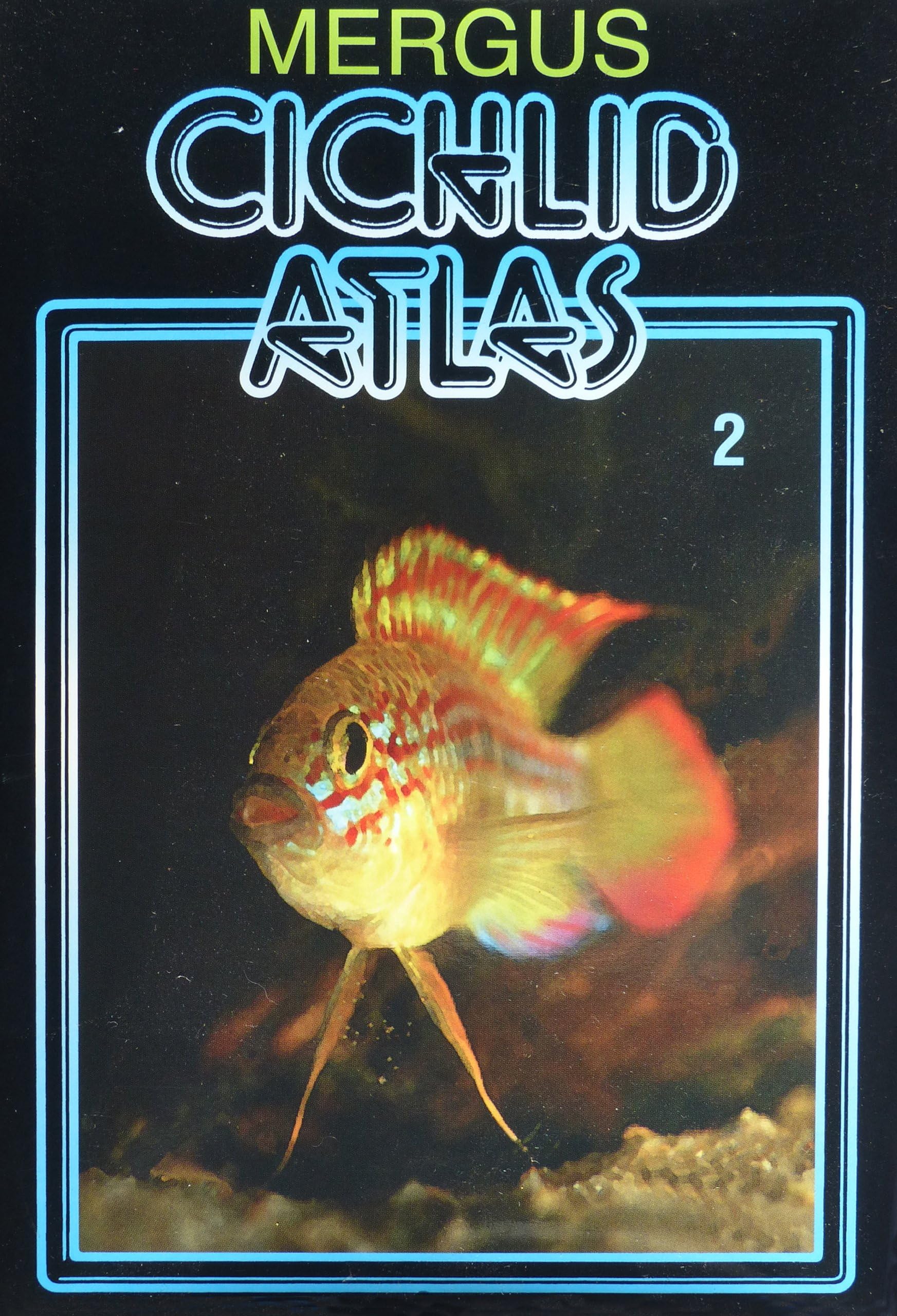 Cichlid Atlas 2: v. 2