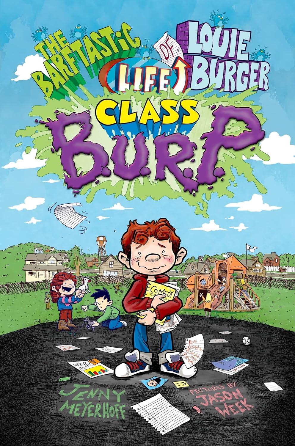 Amazon Class B.U.R.P. (The Barftastic Life of Louie Burger