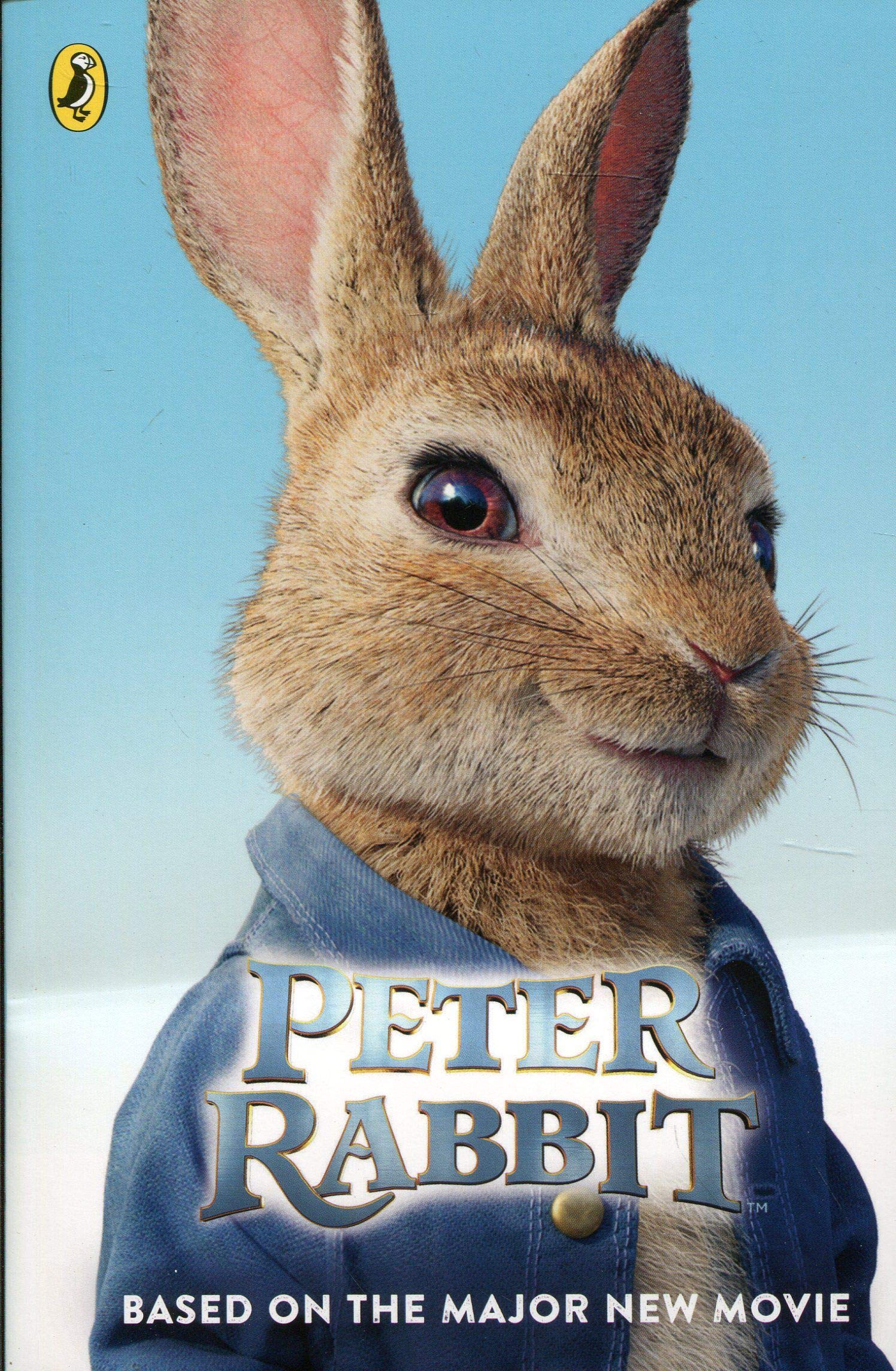 Peter Rabbit: Based on the Major New Movie