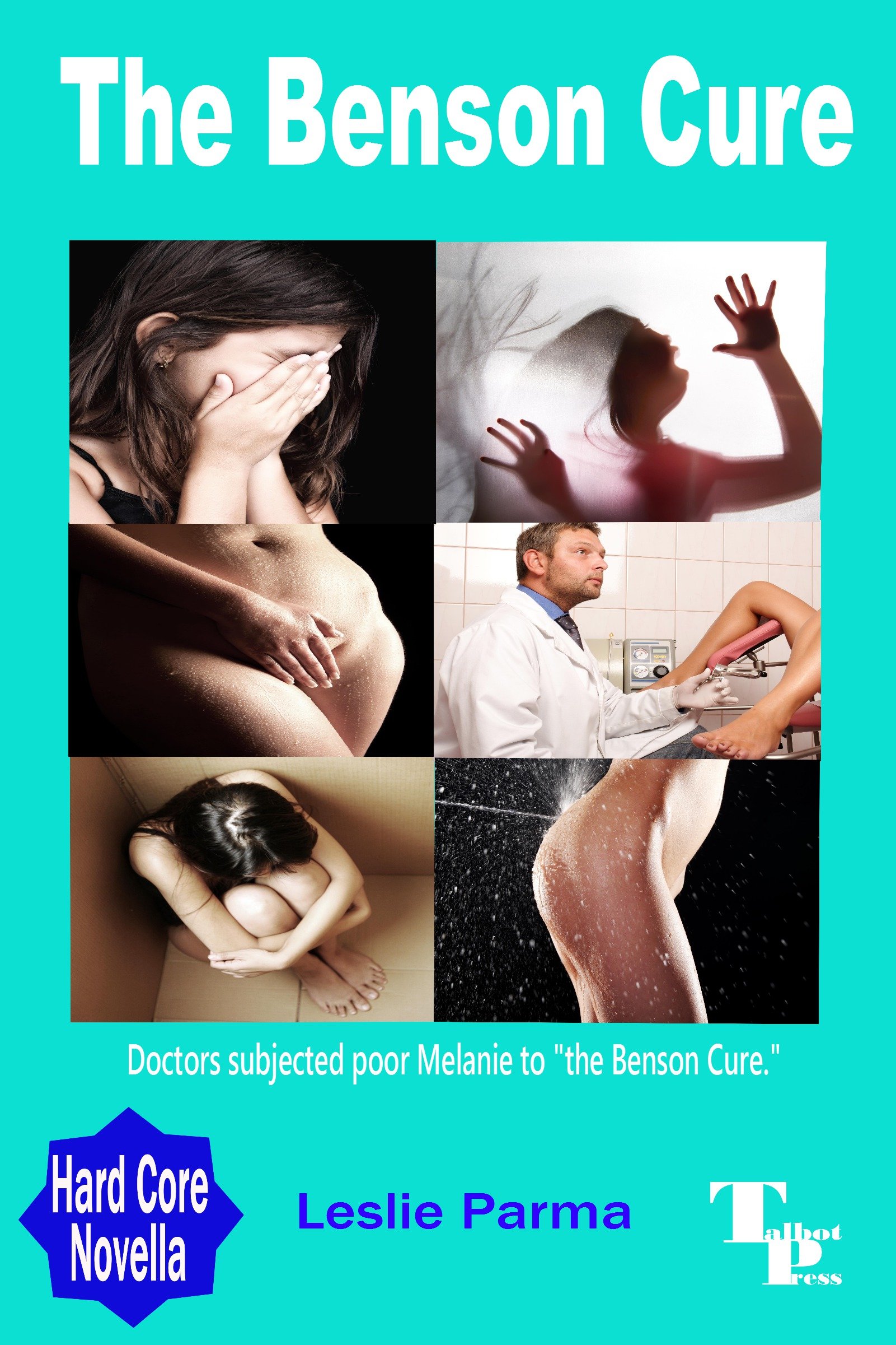 The Benson Cure (Hardcore Novella)