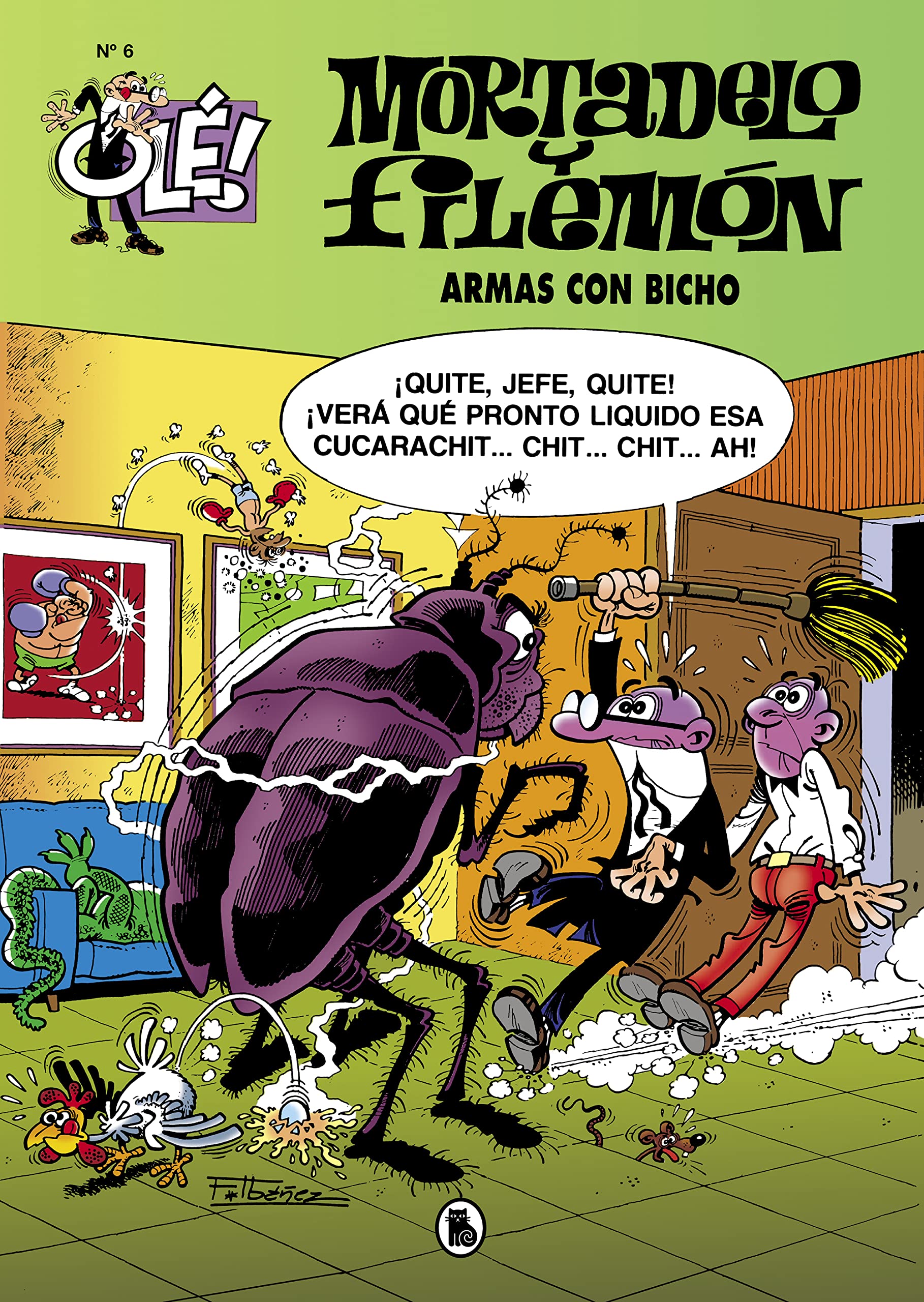 Mortadelo y Filemón. Armas con bicho (Olé! Mortadelo 6) (Bruguera Clásica)