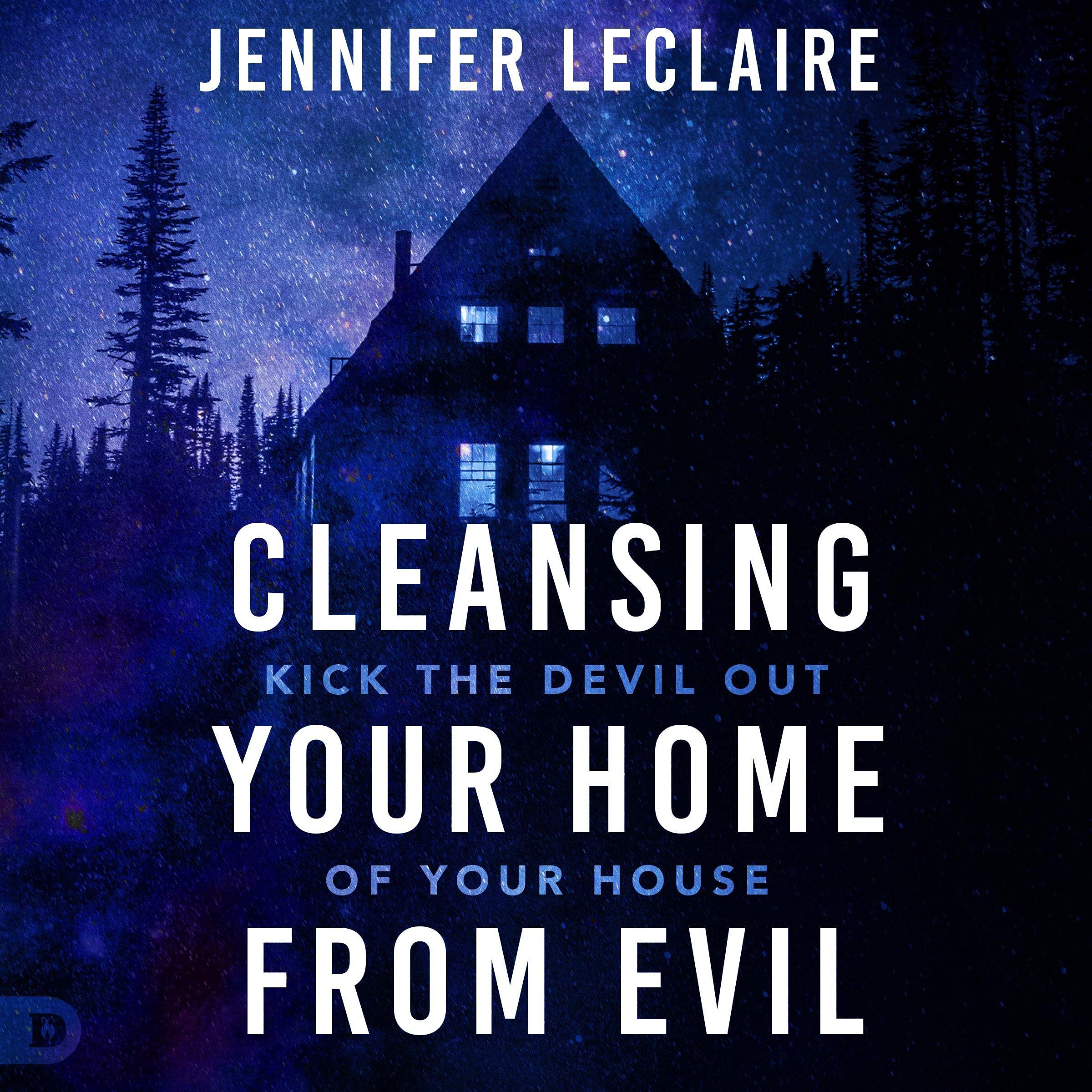 Cover art for Cleansing Your Home from Evil
