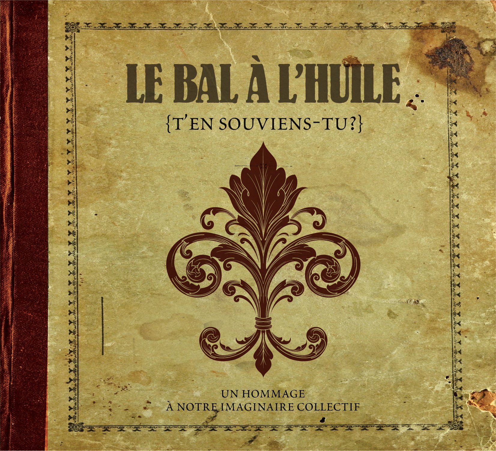T'En Souviens-Tu ? [Audio CD] Bal A L'Huile