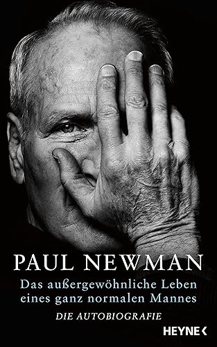 Das außergewöhnliche Leben eines ganz normalen Mannes: Die Autobiografie