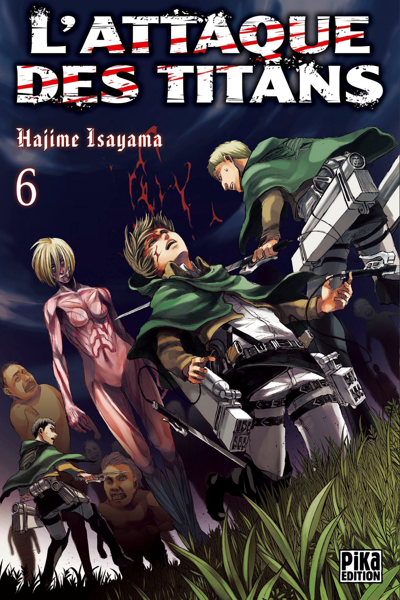 L'attaque des titans, Tome 6 :