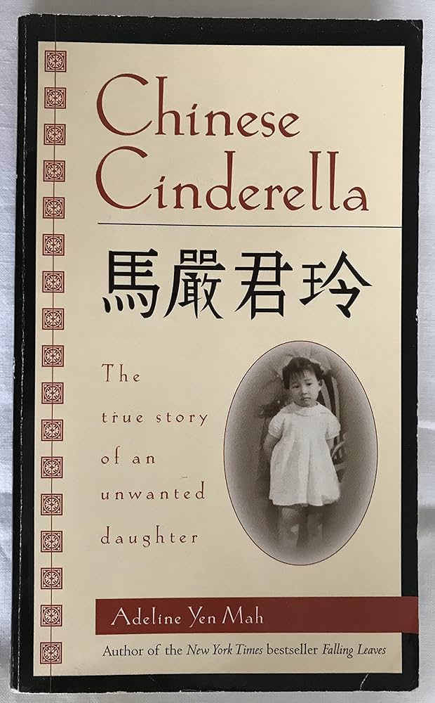 Amazon | Chinese Cinderella: The True Story of an Unwanted